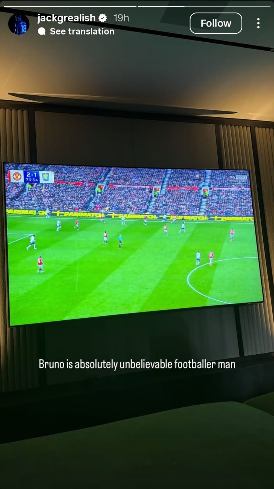 Jack Grealish Instagram Story Bruno Fernandes