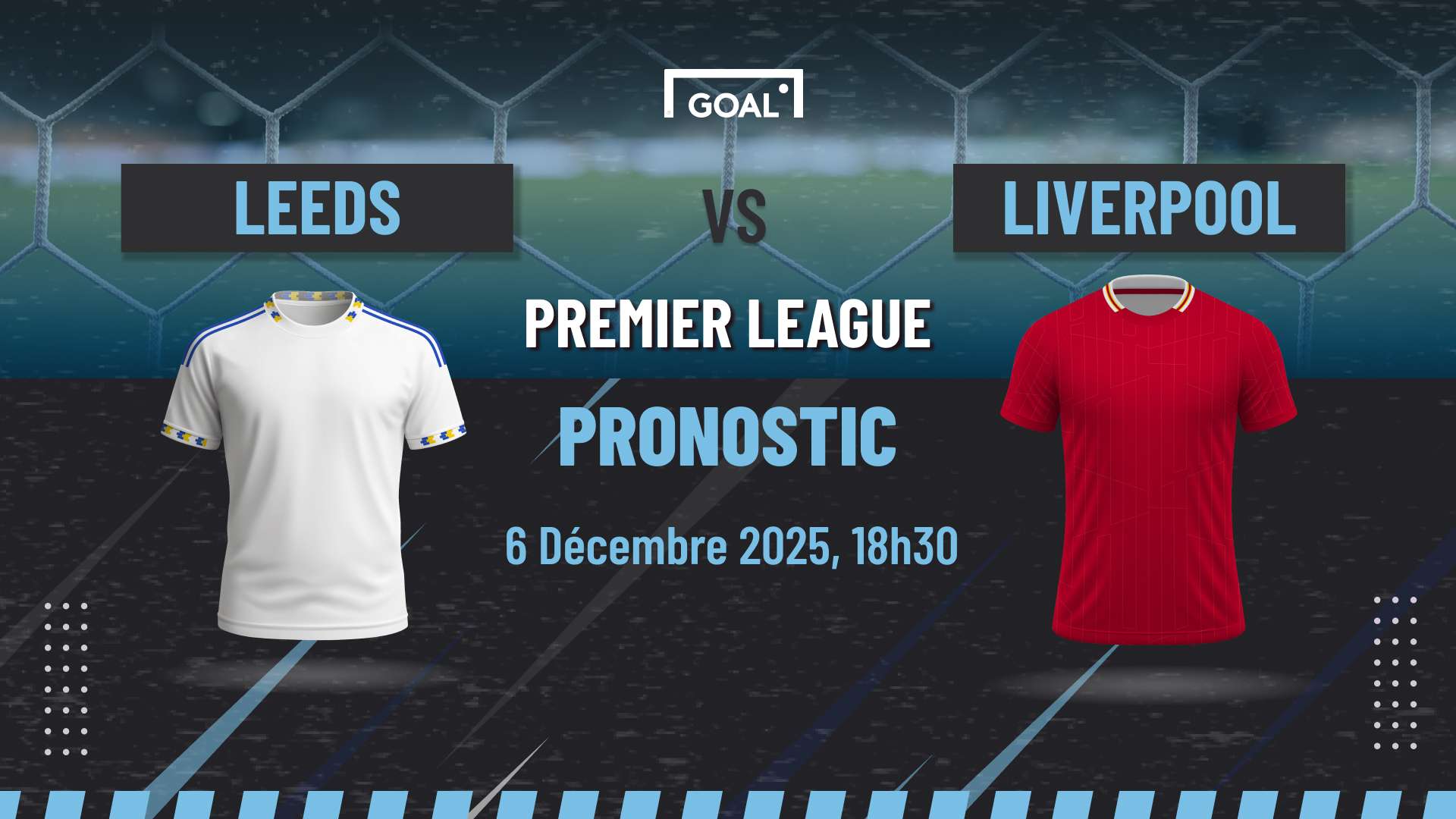 Pronostic Leeds vs Liverpool