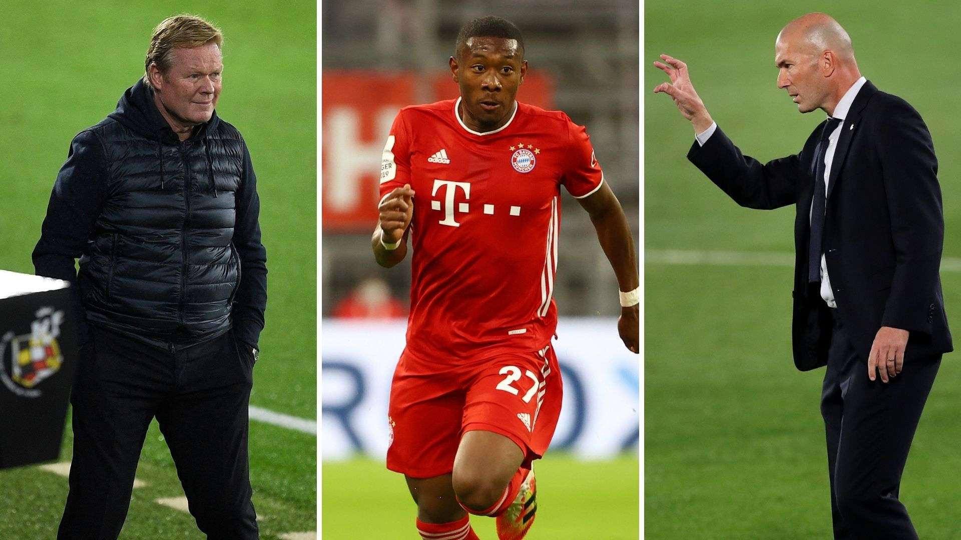 Koeman, Alaba y Zidane, Barcelona, Bayern y Real Madrid