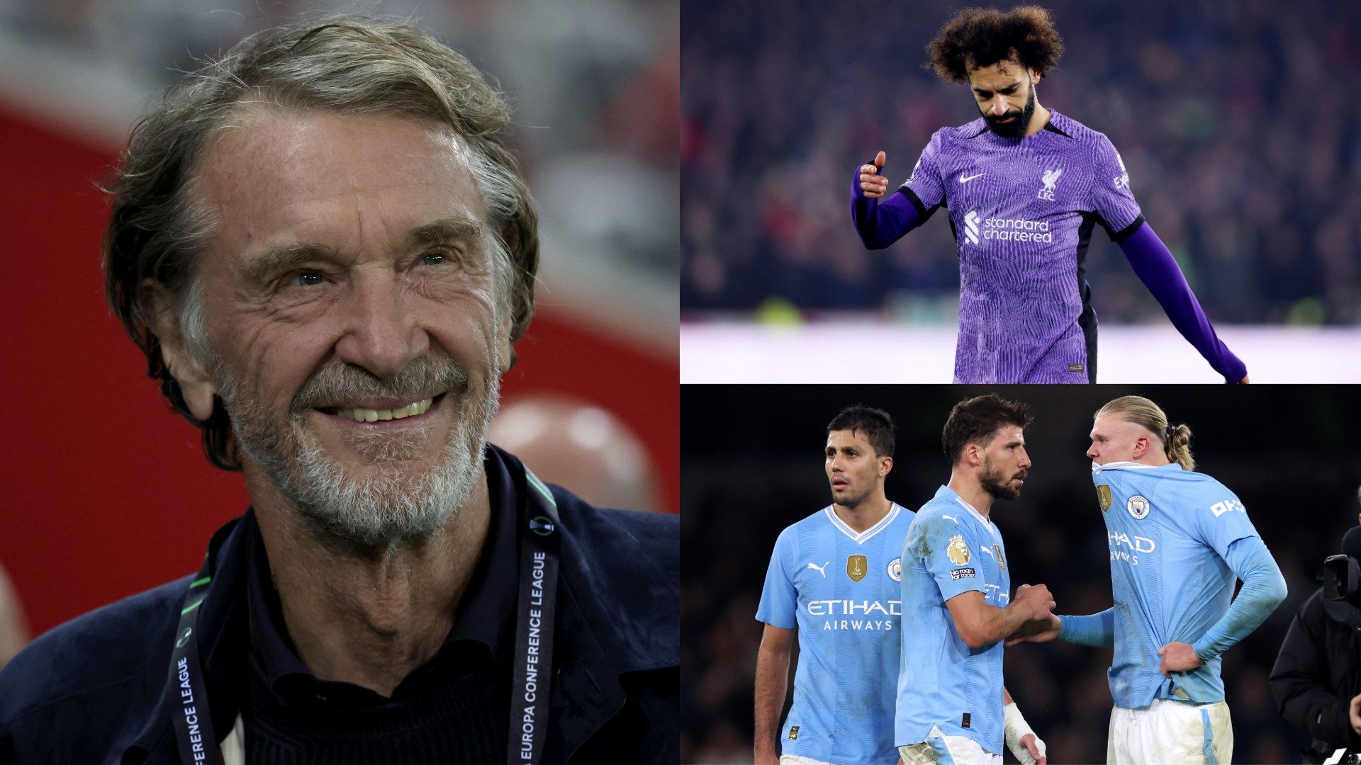 Sir Jim Ratcliffe Liverpool Man City split