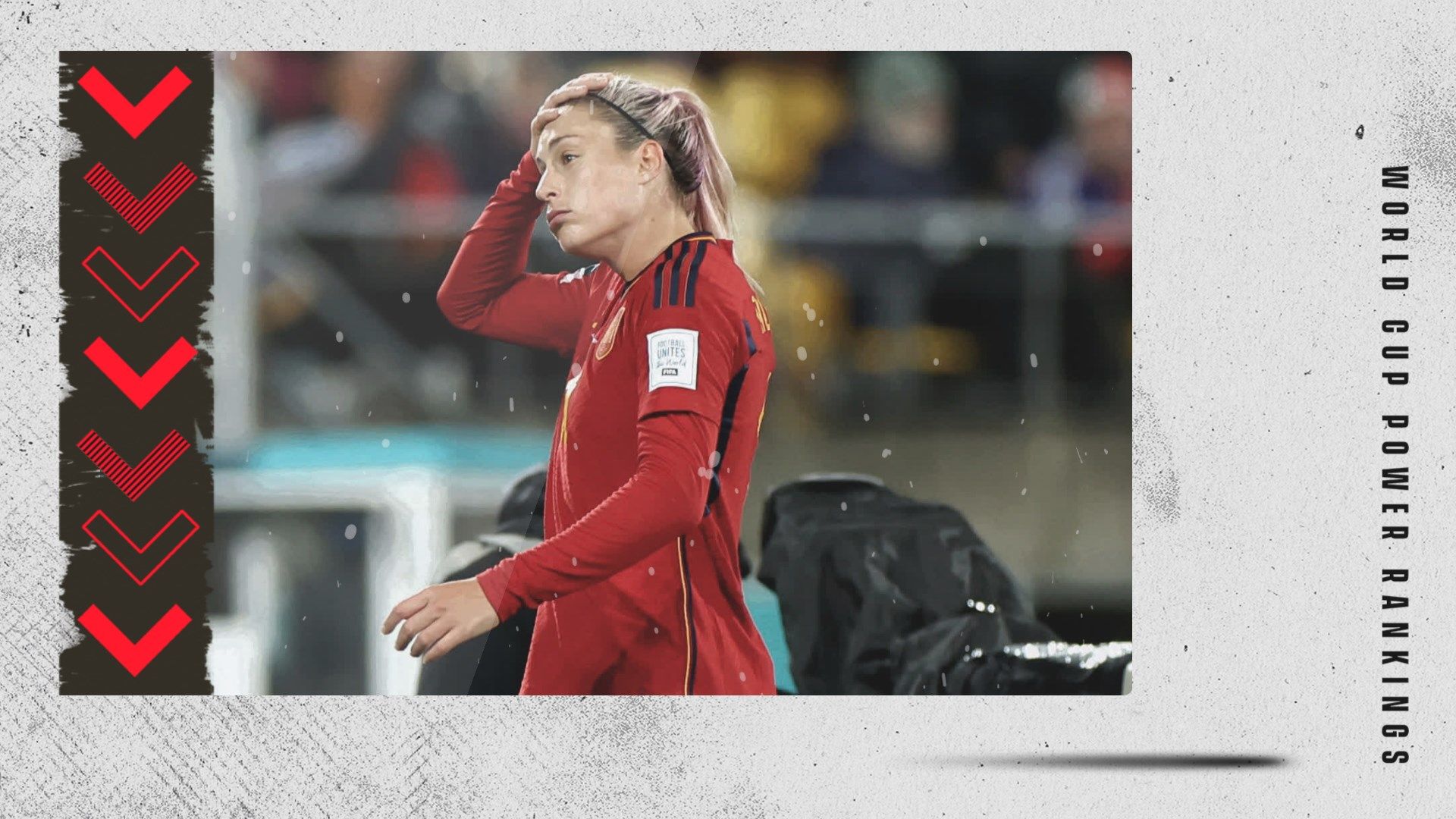 Spain World Cup power rankings down