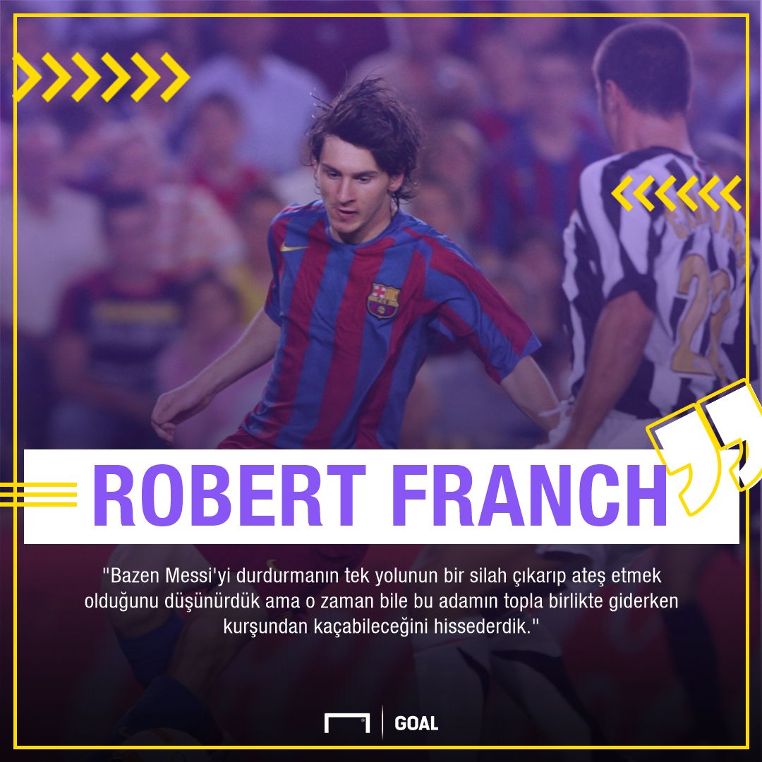 Robert Franch Lionel Messi quote Turkish