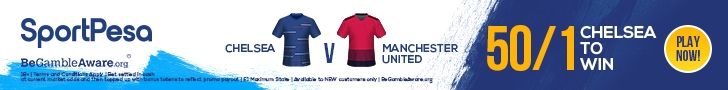 Chelsea Manchester United SportPesa offer