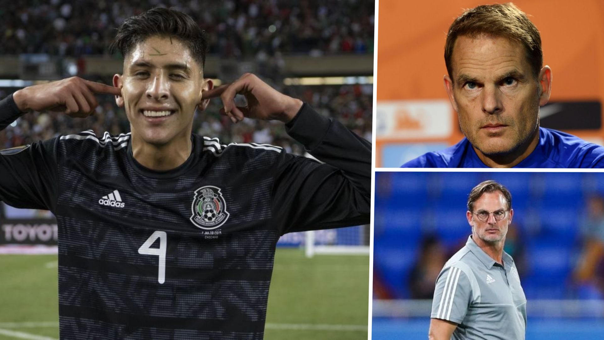 Edson Álvarez Ronald y Frank de Boer