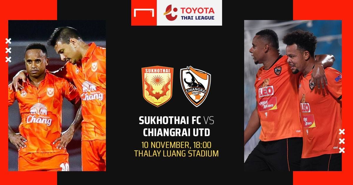PREVIEW TOYOTA THAI LEAGUE : สุโขทัย เอฟซี - สิงห์ เชียงราย ยูไนเต็ด
