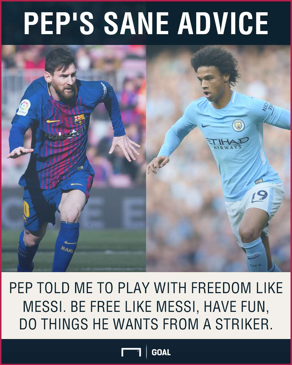 Leroy Sane play like Lionel Messi