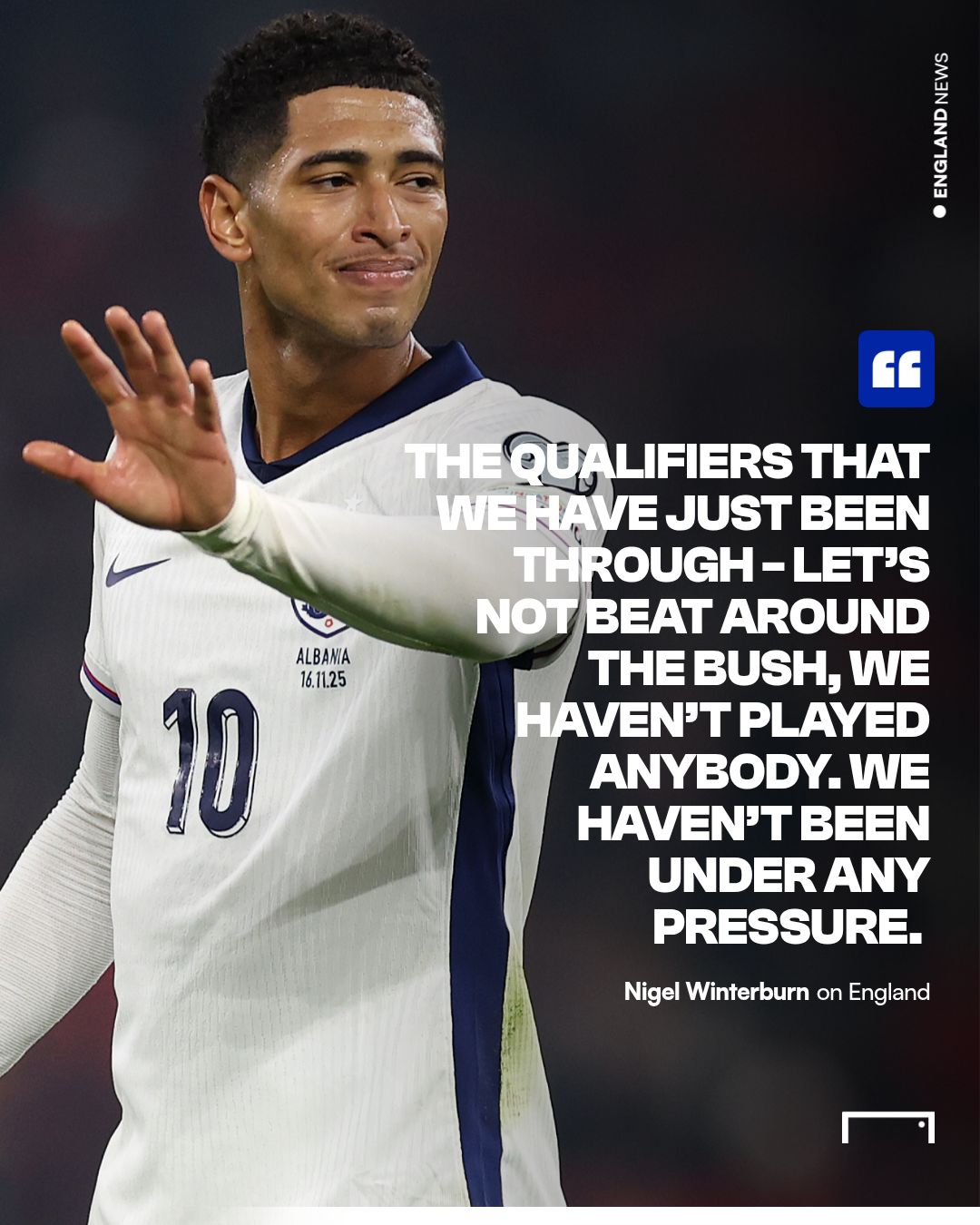 England haven't played anybody Nigel Winterburn