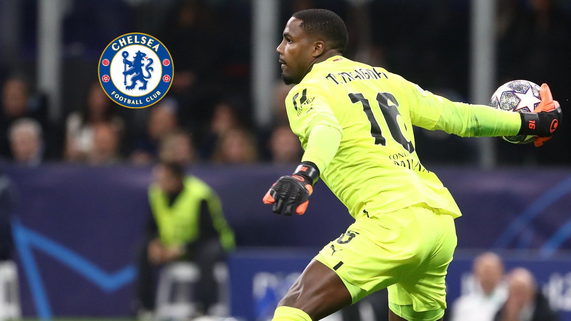 Maignan Chelsea