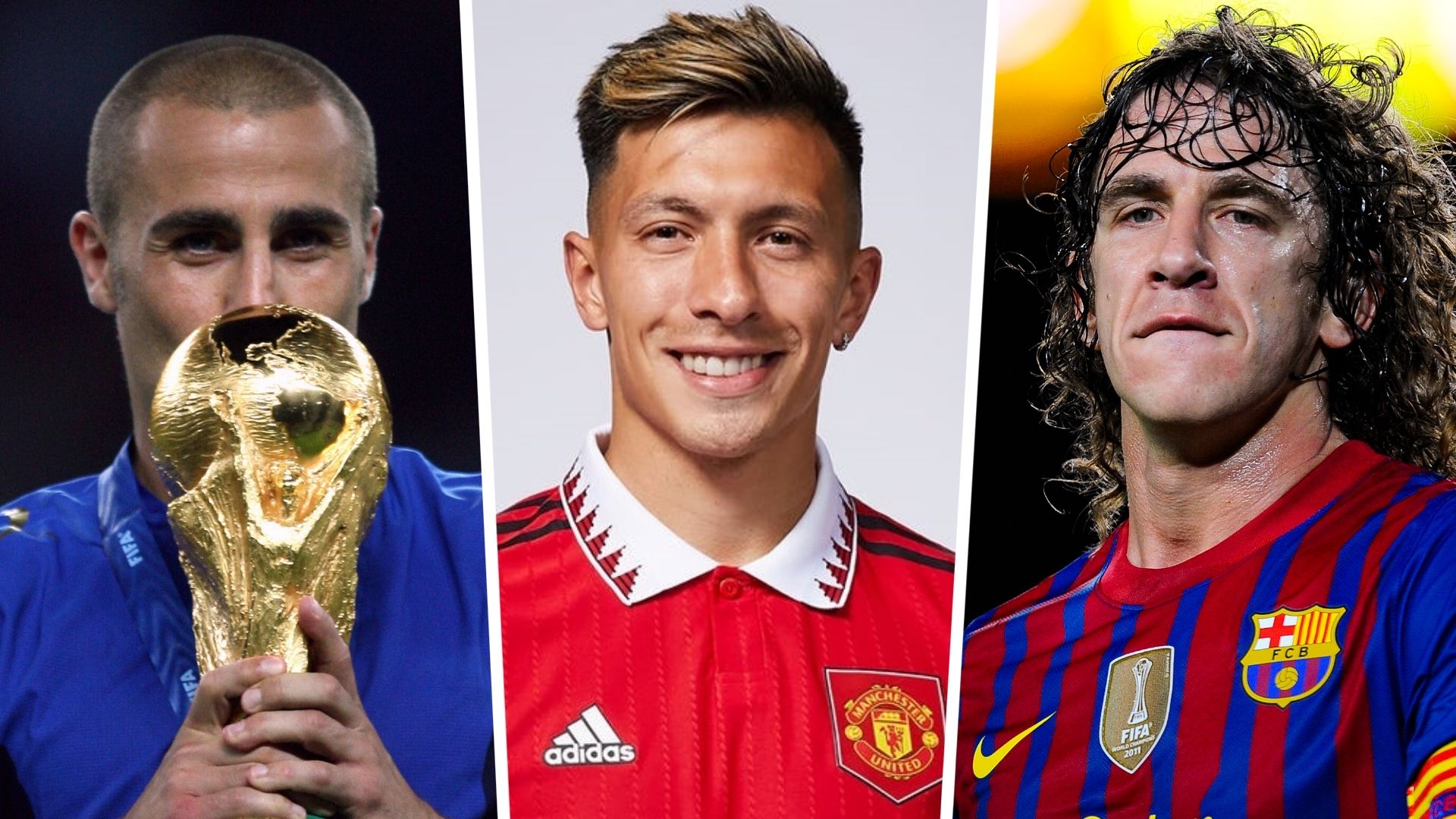 Fabio Cannavaro Lisandro Martinez Carles Puyol