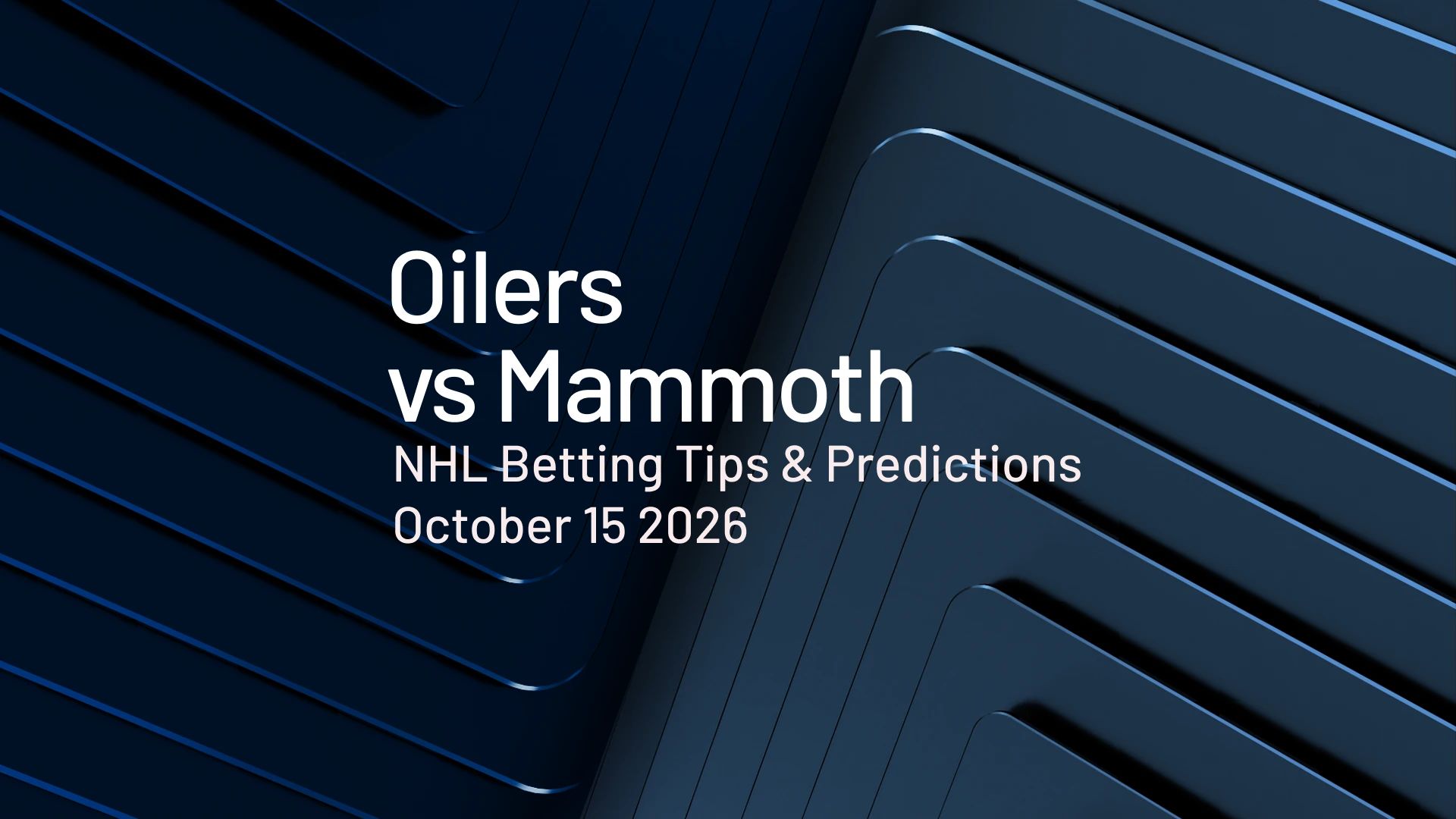 Oilers vs Mammoth predictions