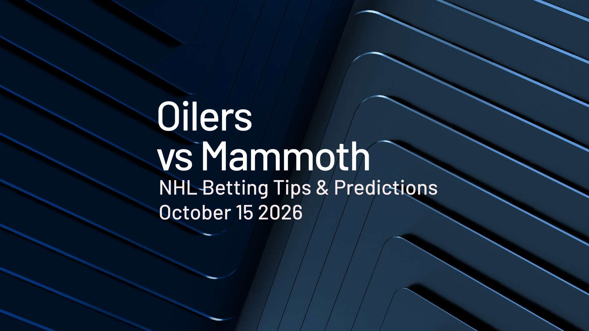 Oilers vs Mammoth predictions