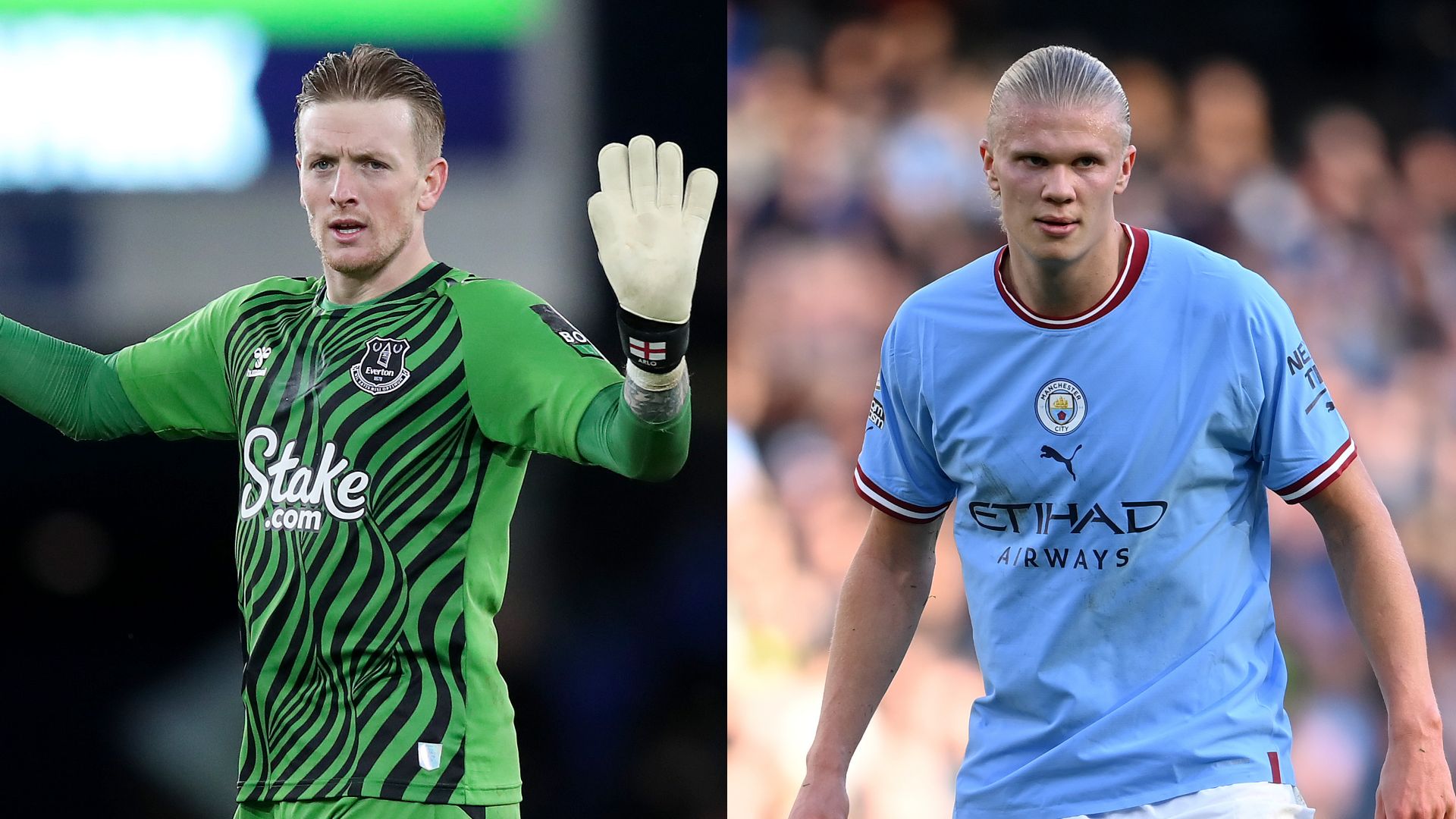 Everton Pickford Manchester City Haaland Premier League