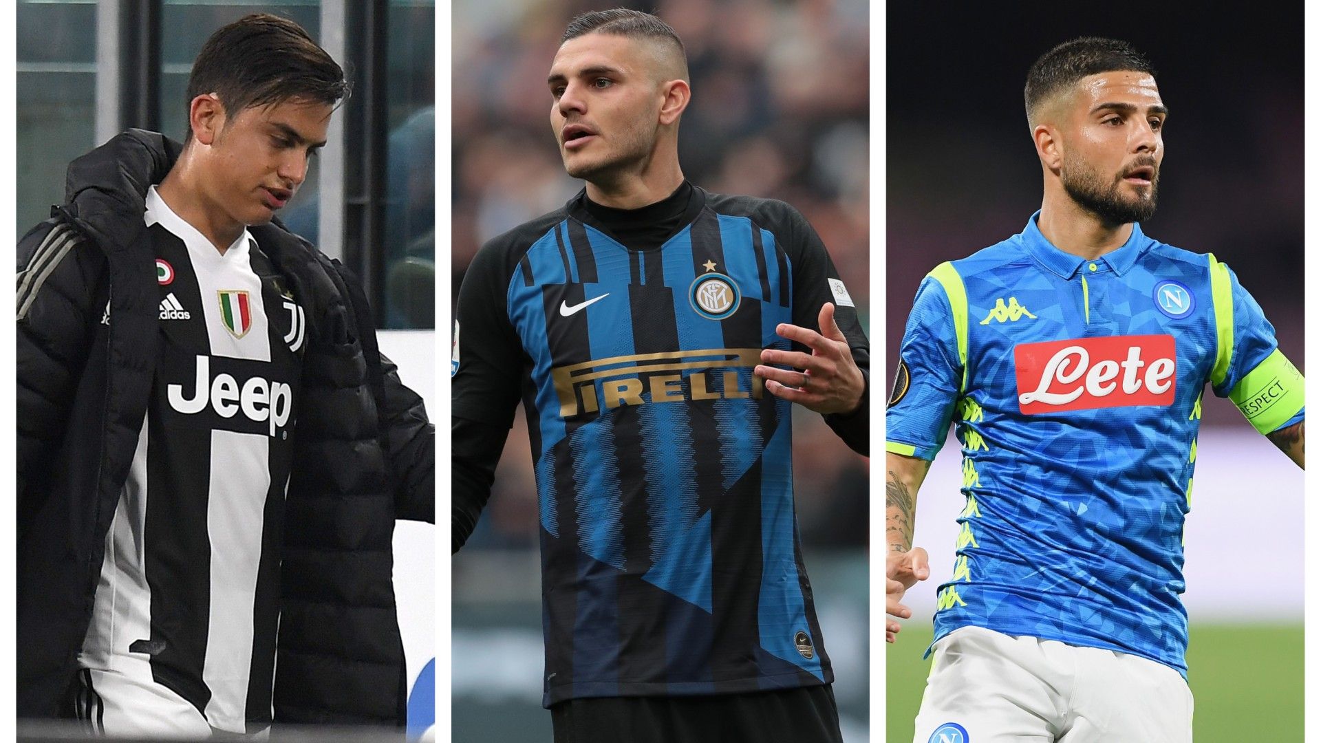 Dybala Icardi Insigne