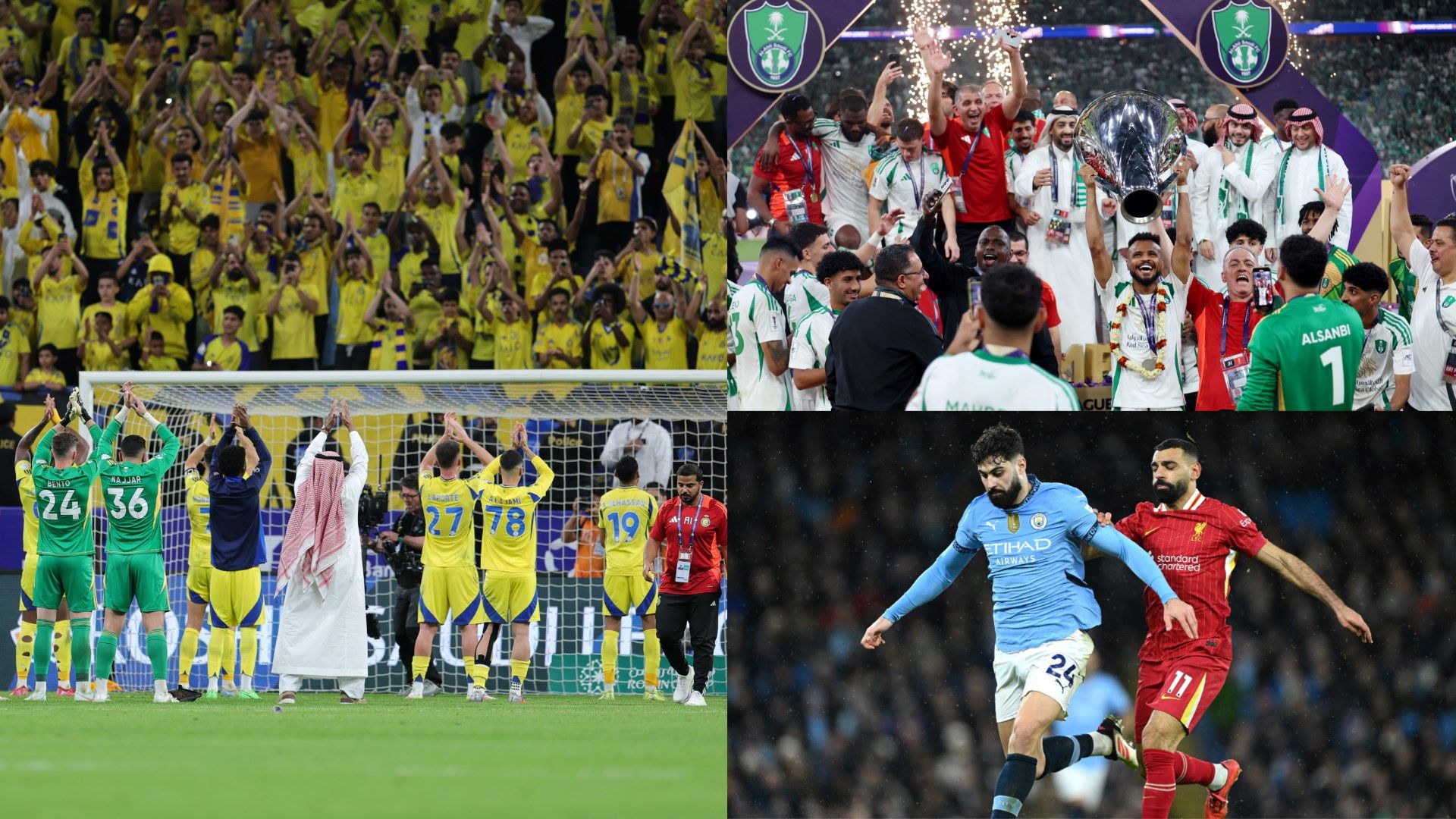 Nassr Ahli Liverpool Manchester City