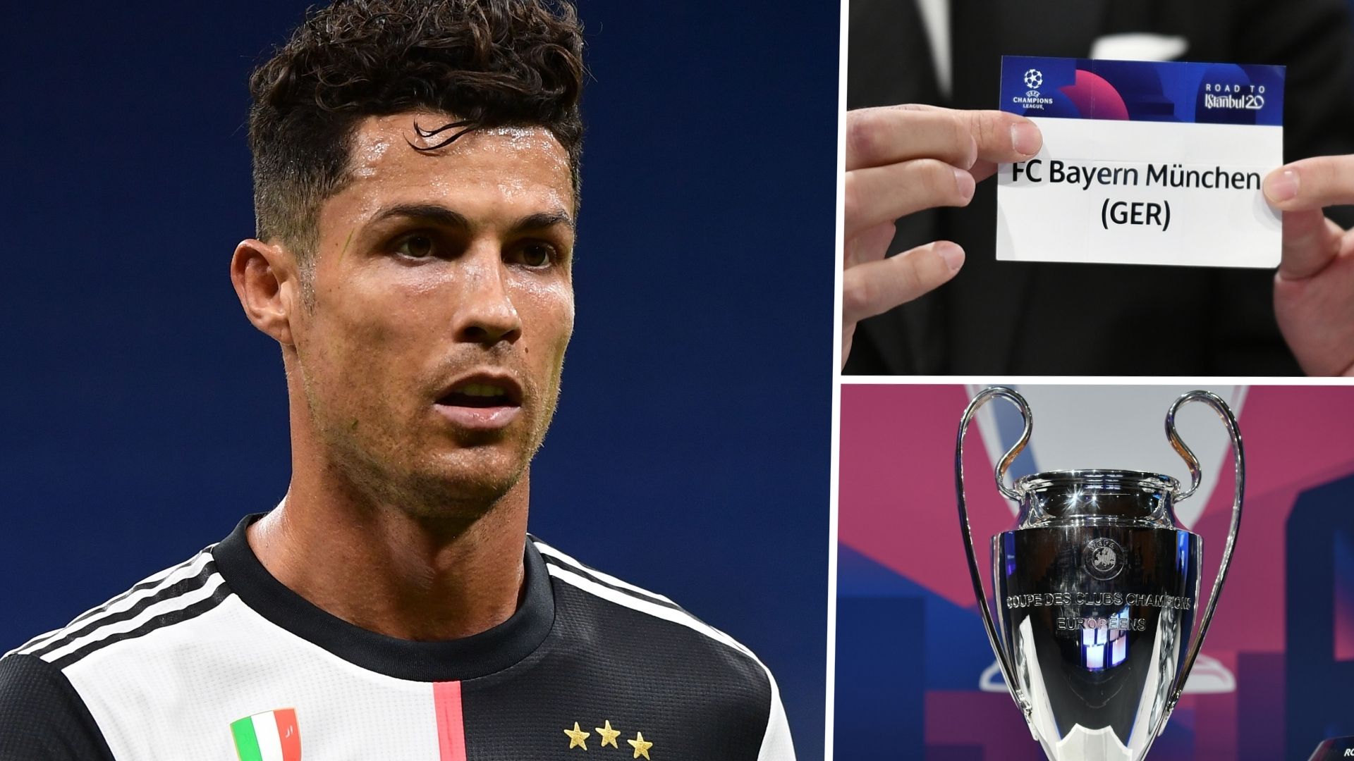 Champions League 2019-20 draw Cristiano Ronaldo