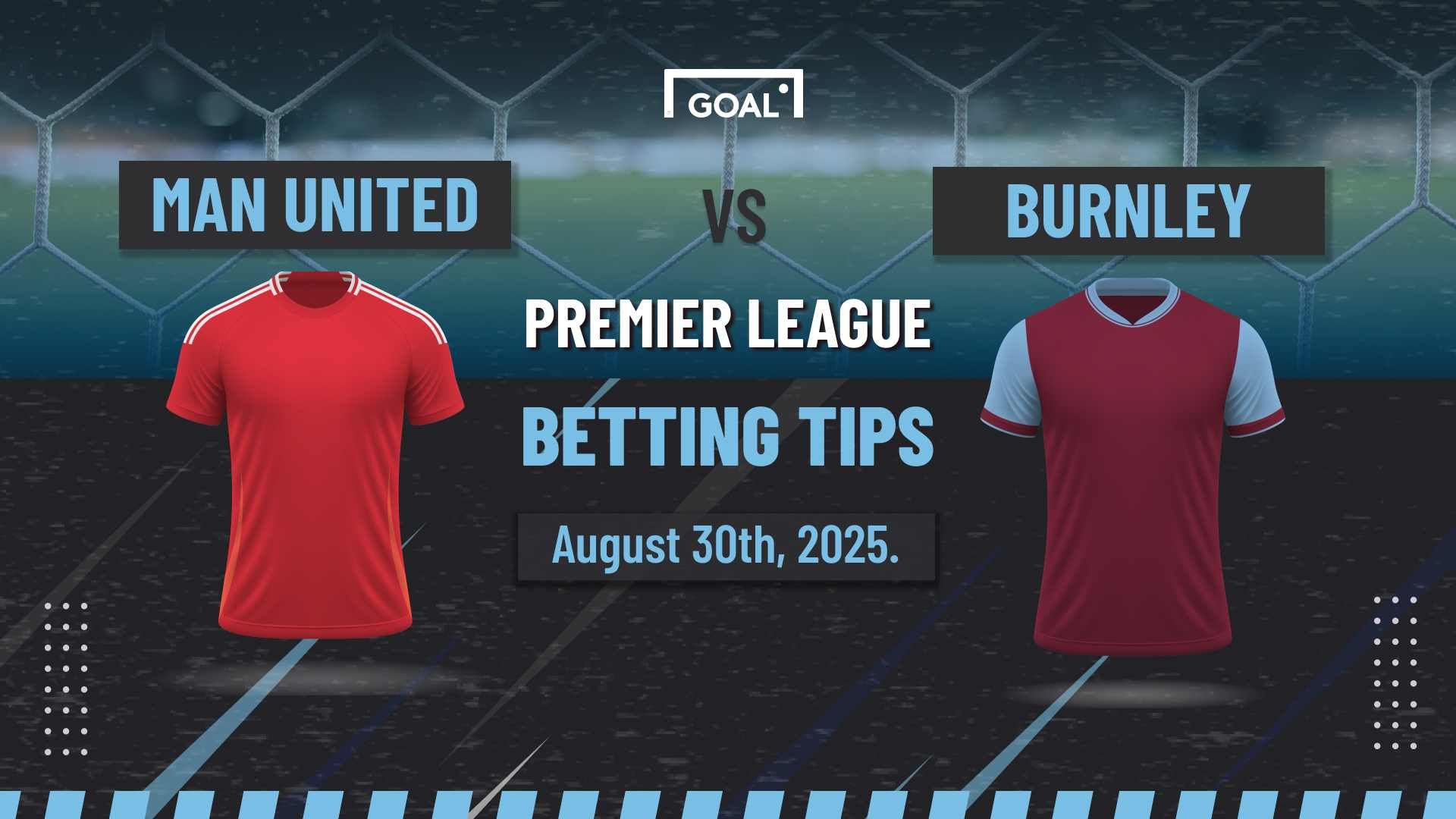 Man United vs Burnley Predictions: Fernandes to ease Amorim pressure | Goal.com UK