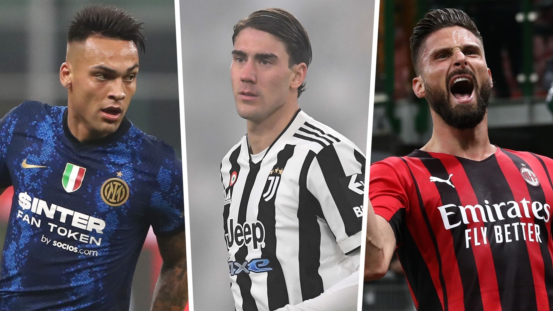 Lautaro Martinez Dusan Vlahovic Olivier Giroud