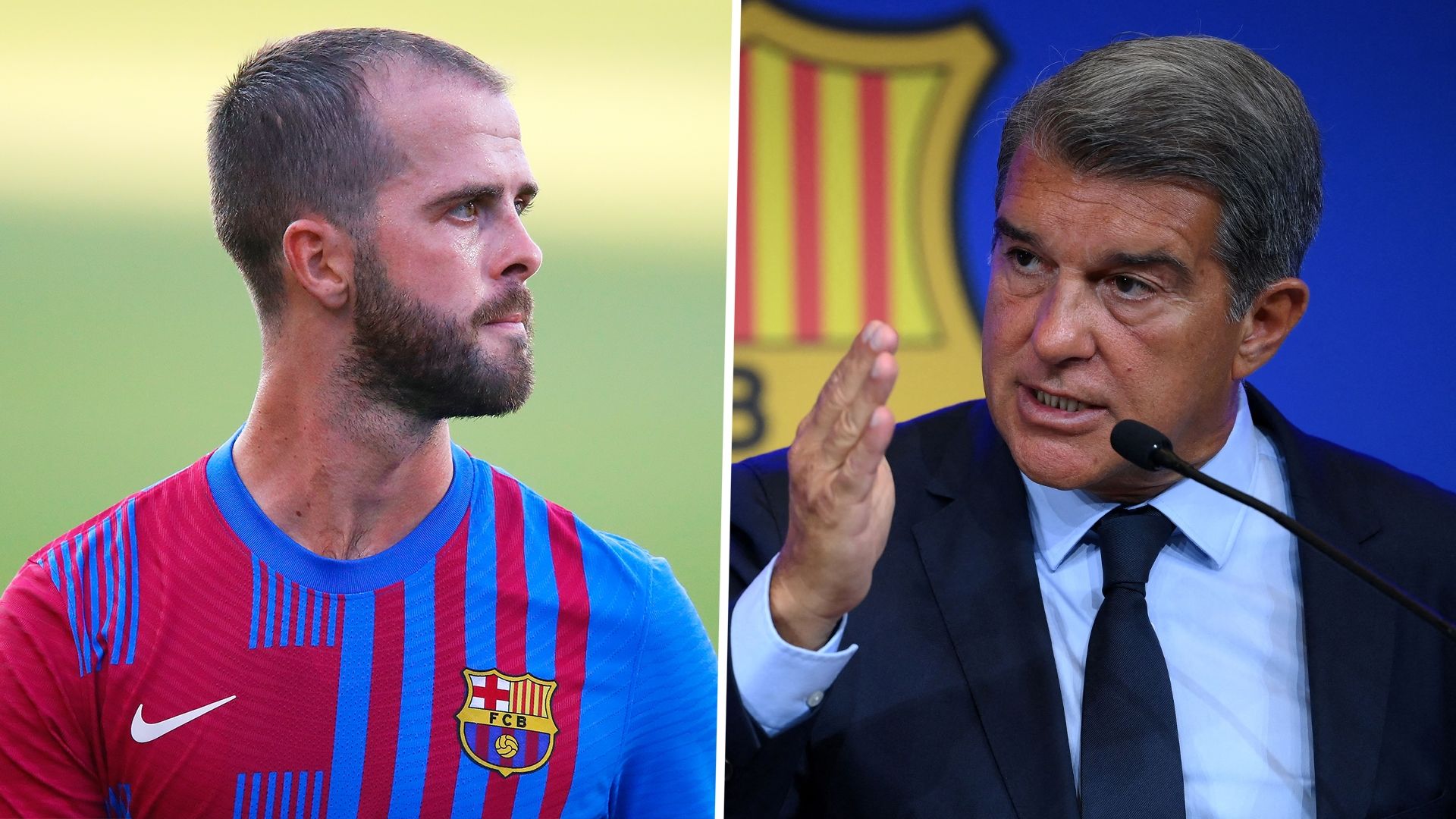 Miralem Pjanic Barcelona Joan Laporta 2021-22