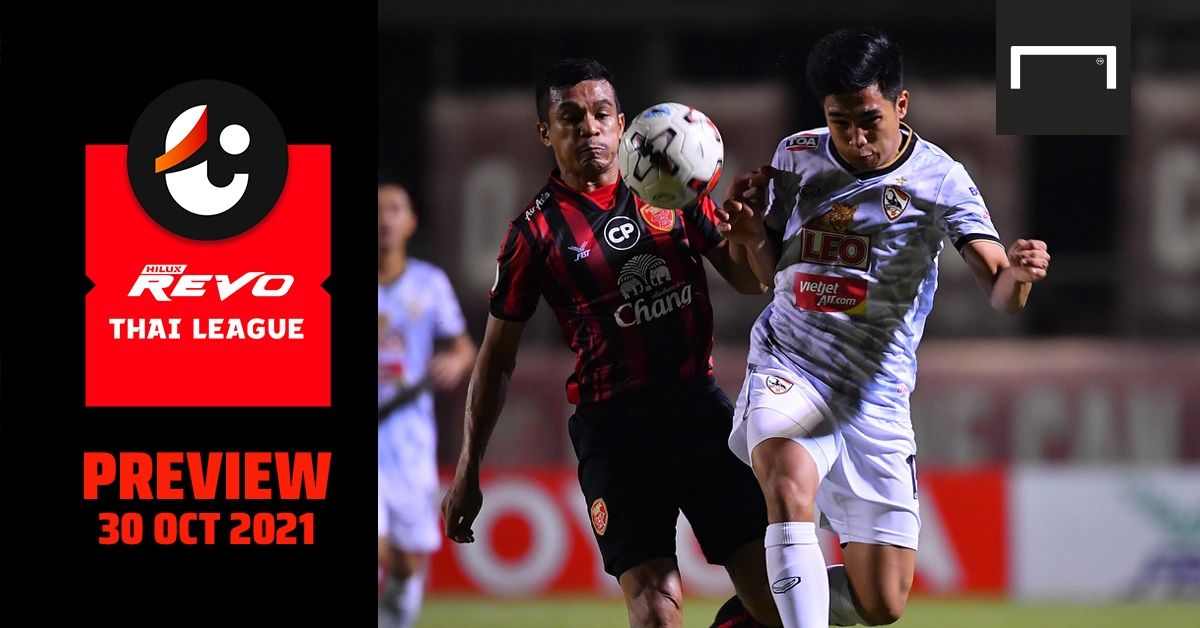 REVO THAI LEAGUE PREVIEW นัดที่ 10 : (วันเสาร์ ที่ 30 ตุลาคม 2021)