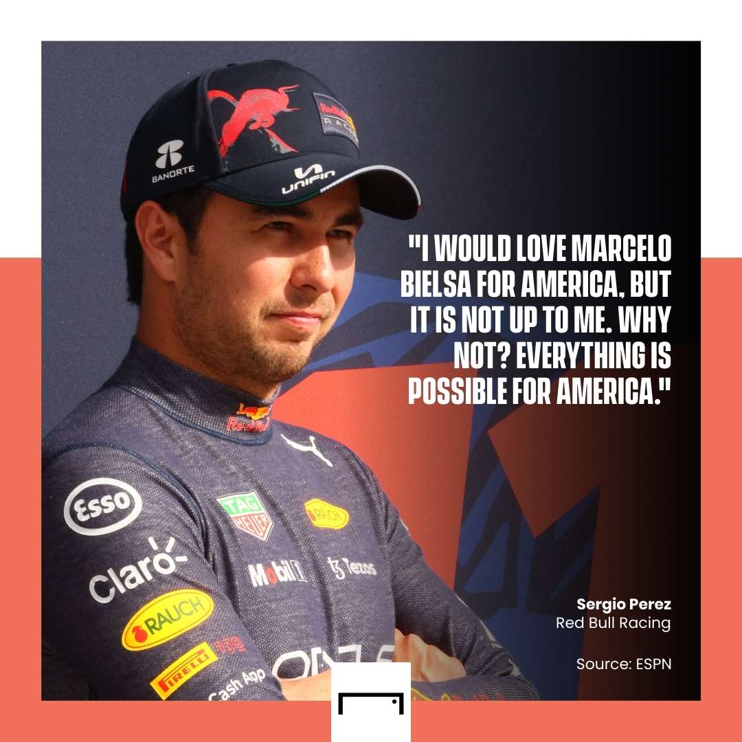 Sergio Perez Marcelo Bielsa America quote GFX 