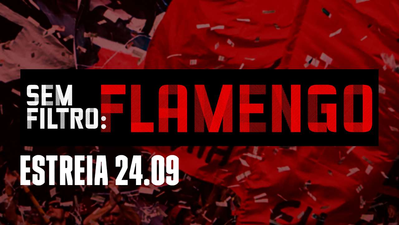 DAZN Sem Filtro Flamengo
