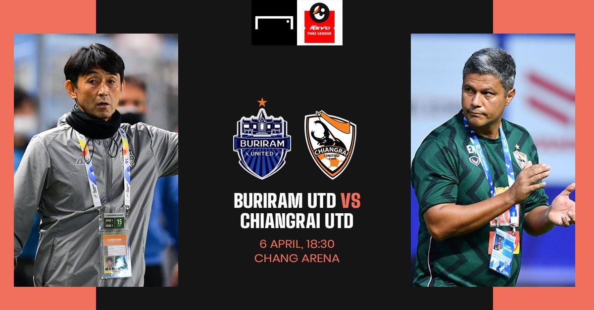 REVO THAI LEAGUE PREVIEW : บุรีรัมย์ ยูไนเต็ด - ลีโอ เชียงราย ยูไนเต็ด