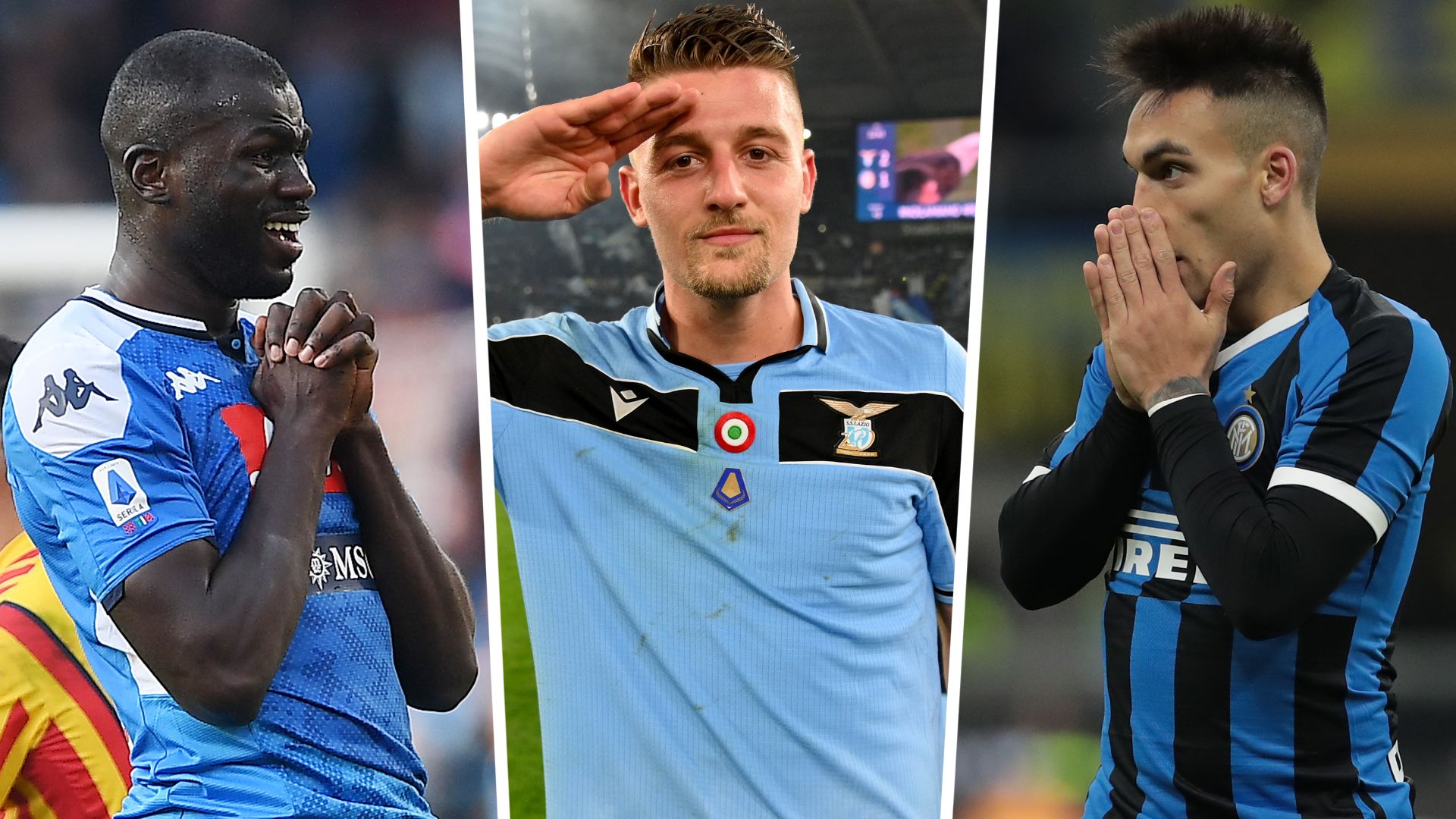 Kalidou Koulibaly Sergej Milinkovic-Savic Lautaro Martinez Napoli Lazio Inter GFX