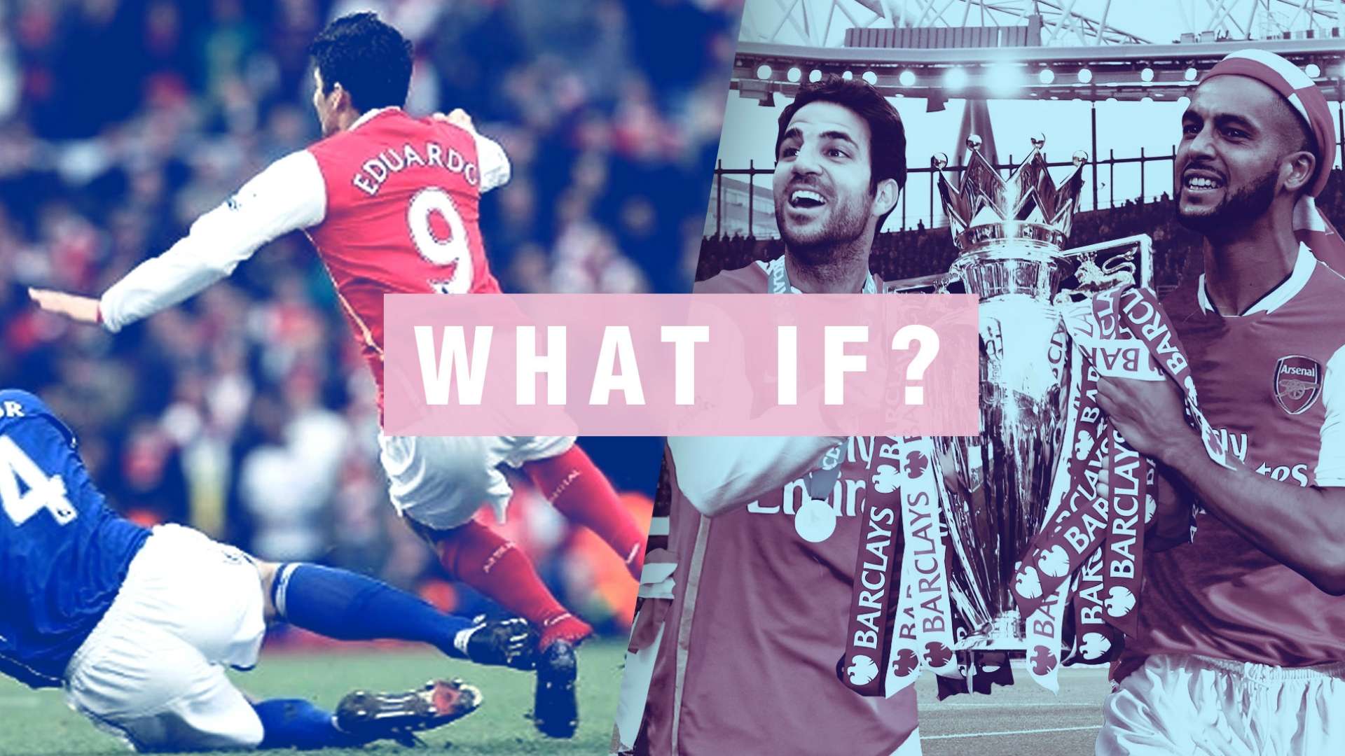 Eduardo Cesc Fabregas Theo Walcott Arsenal What If GFX