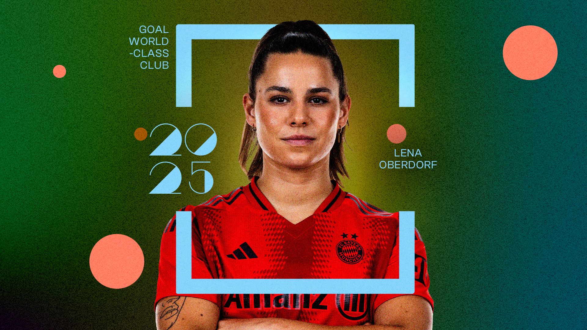 Lena Oberdorf World-Class Club 2025 GFX