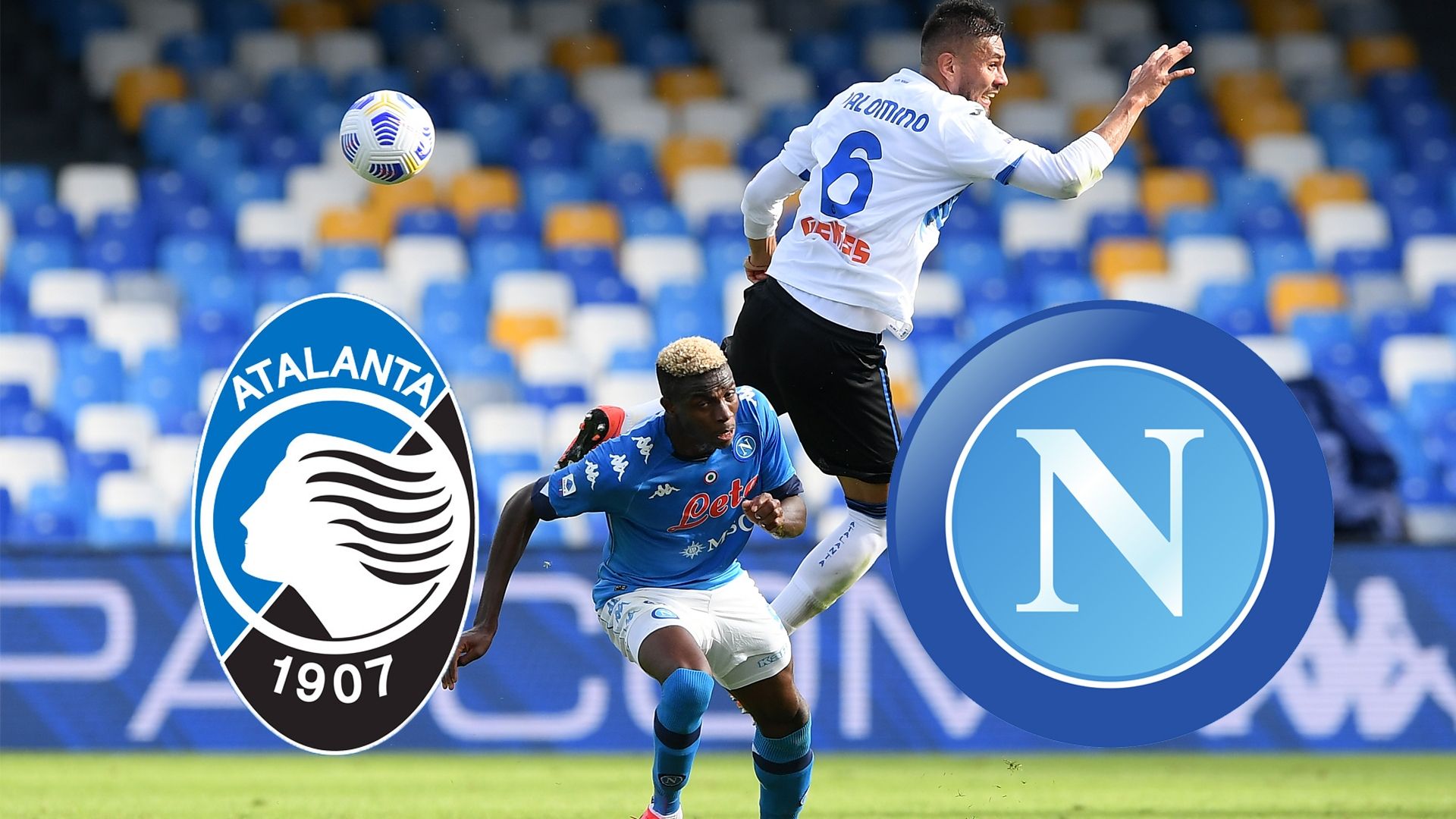 header atalanta bergamo ssc neapel osimhen coppa italia serie a heute live fußball tv live-stream