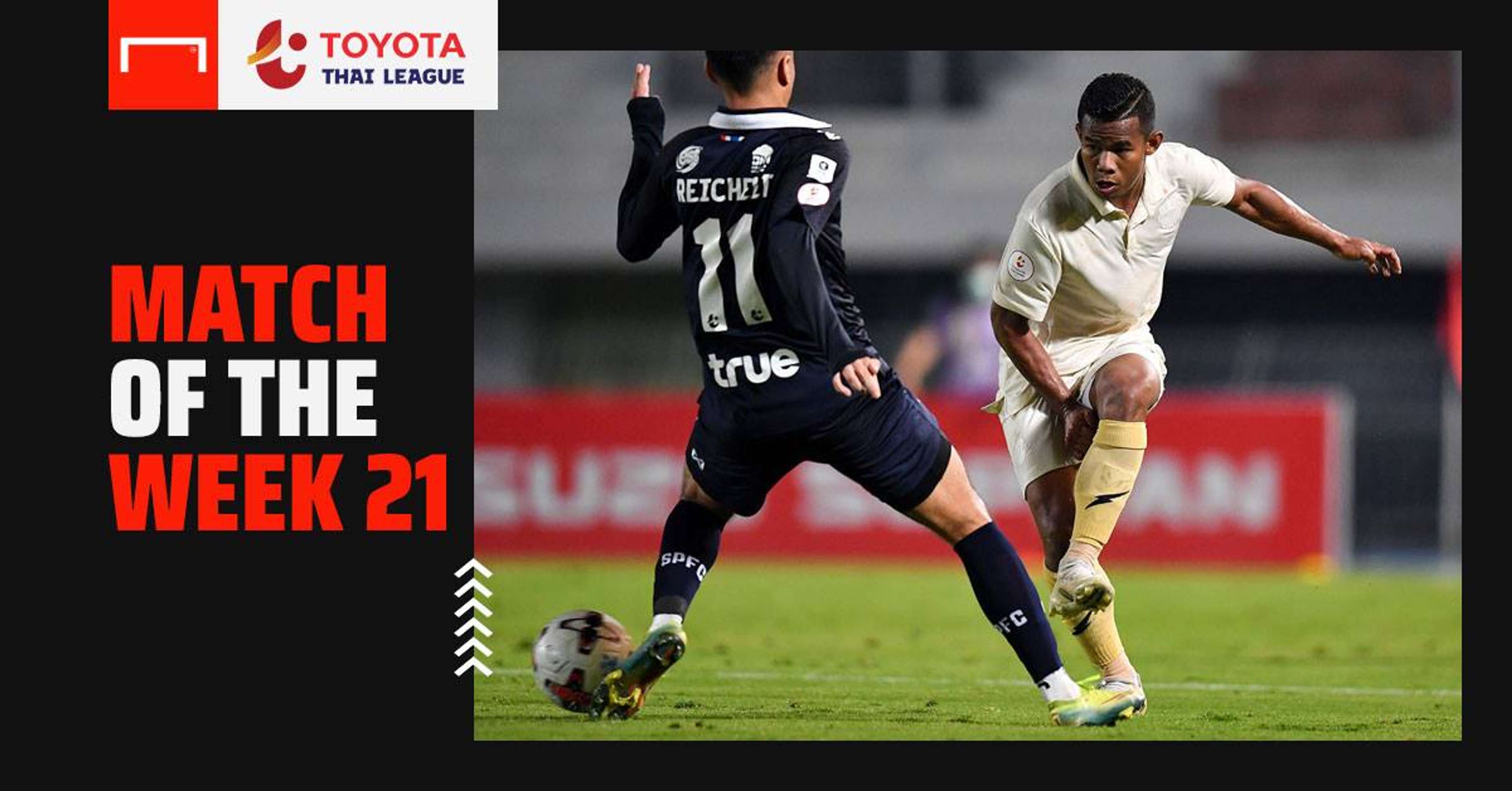 Toyota Thai League Match of The Week 21 : สุพรรณบุรี เอฟซี 2-3 บุรีรัมย์ ยูไนเต็ด