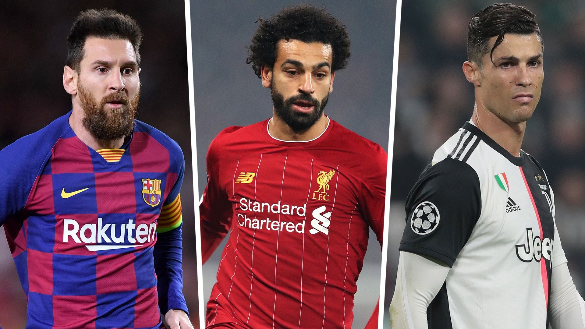 Lionel Messi Mohamed Salah Cristiano Ronaldo