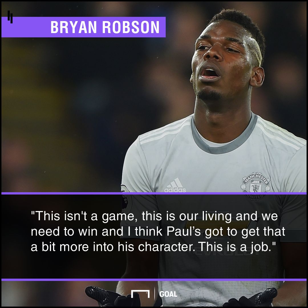 Paul Pogba must do his job Bryan Robson