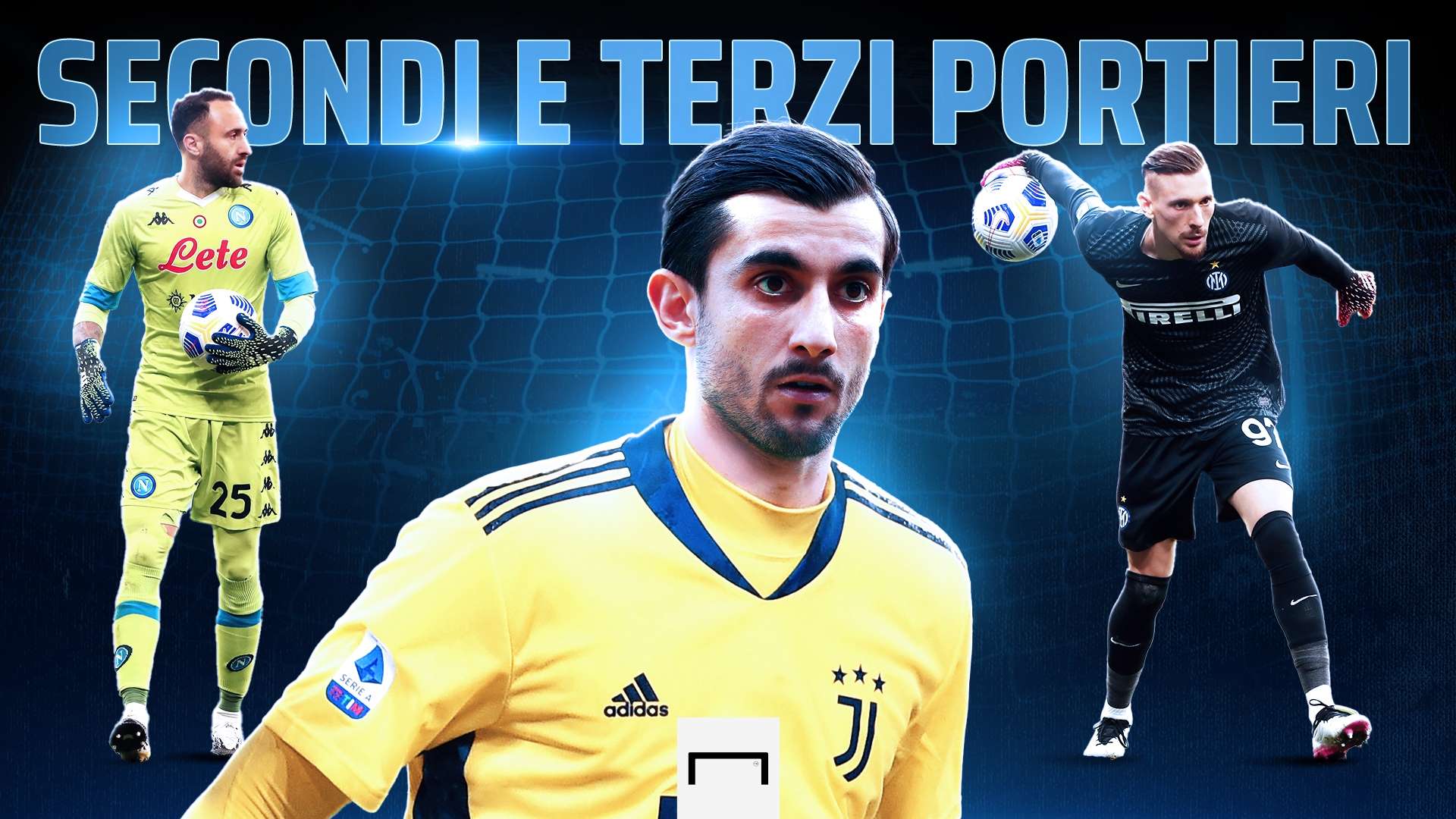 Fantacalcio Secondi e terzi portieri