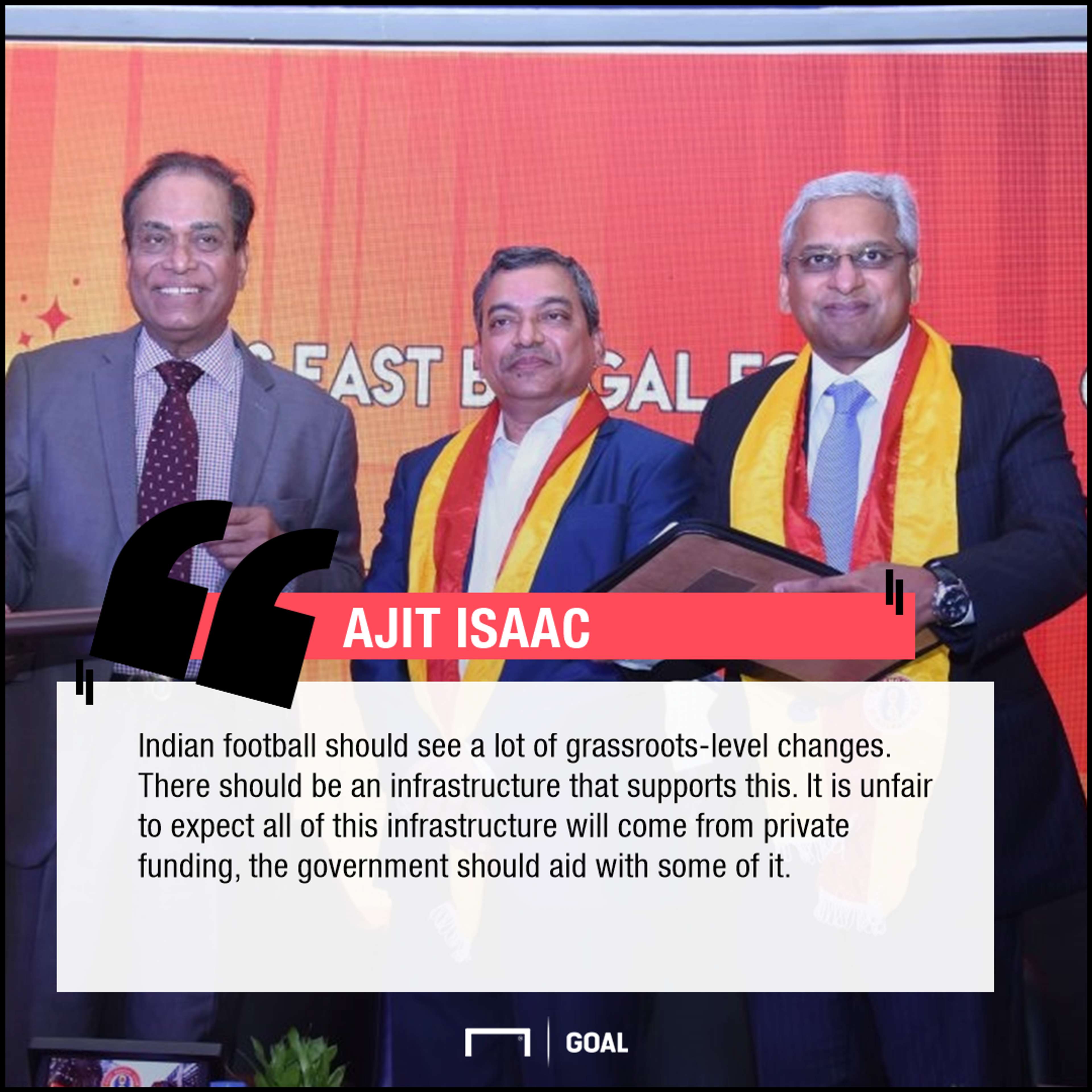 Ajit Isaac quotes PS Quess East Bengal