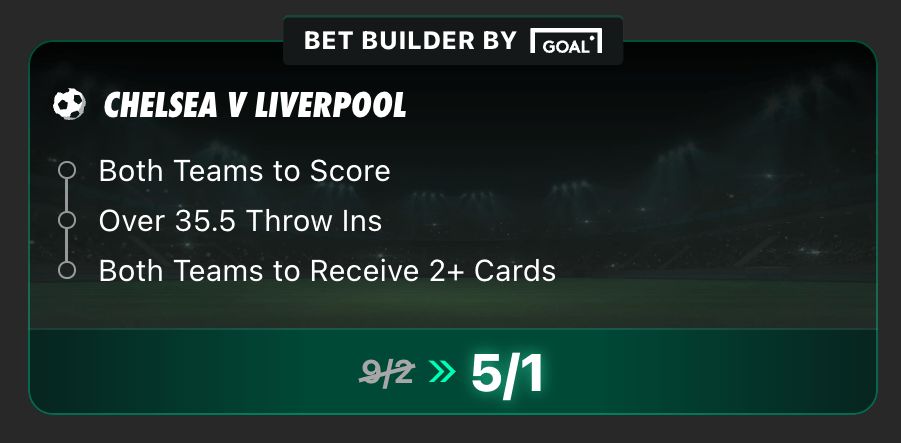 Exclusive Chelsea vs Liverpool Bet Builder Boost