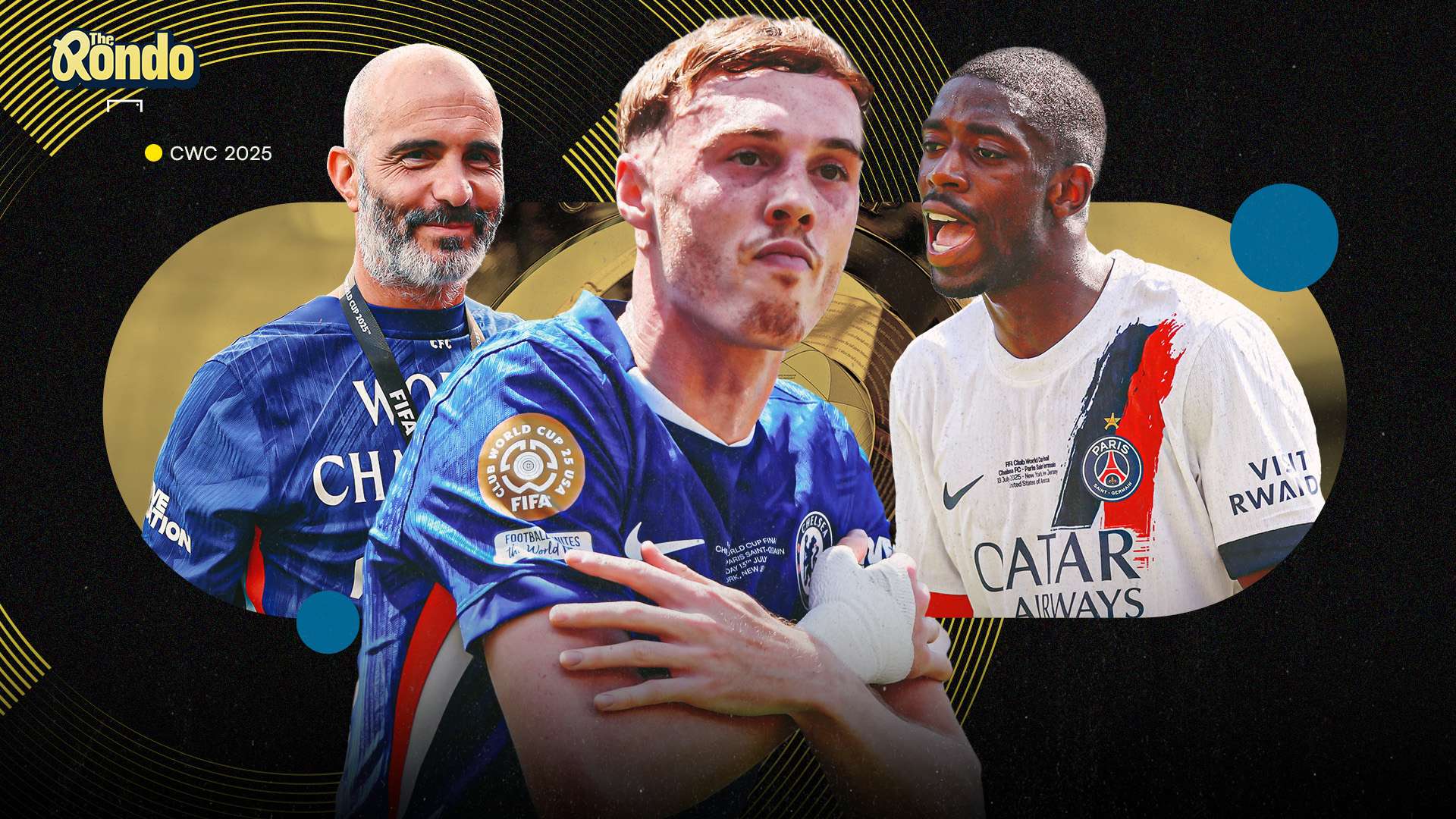 16x9 The Rondo: Debating the Club World Cup - Are Cole Palmer and Chelsea deserved winners, where do humbled PSG go from here, and grading the 2025 CWC overall