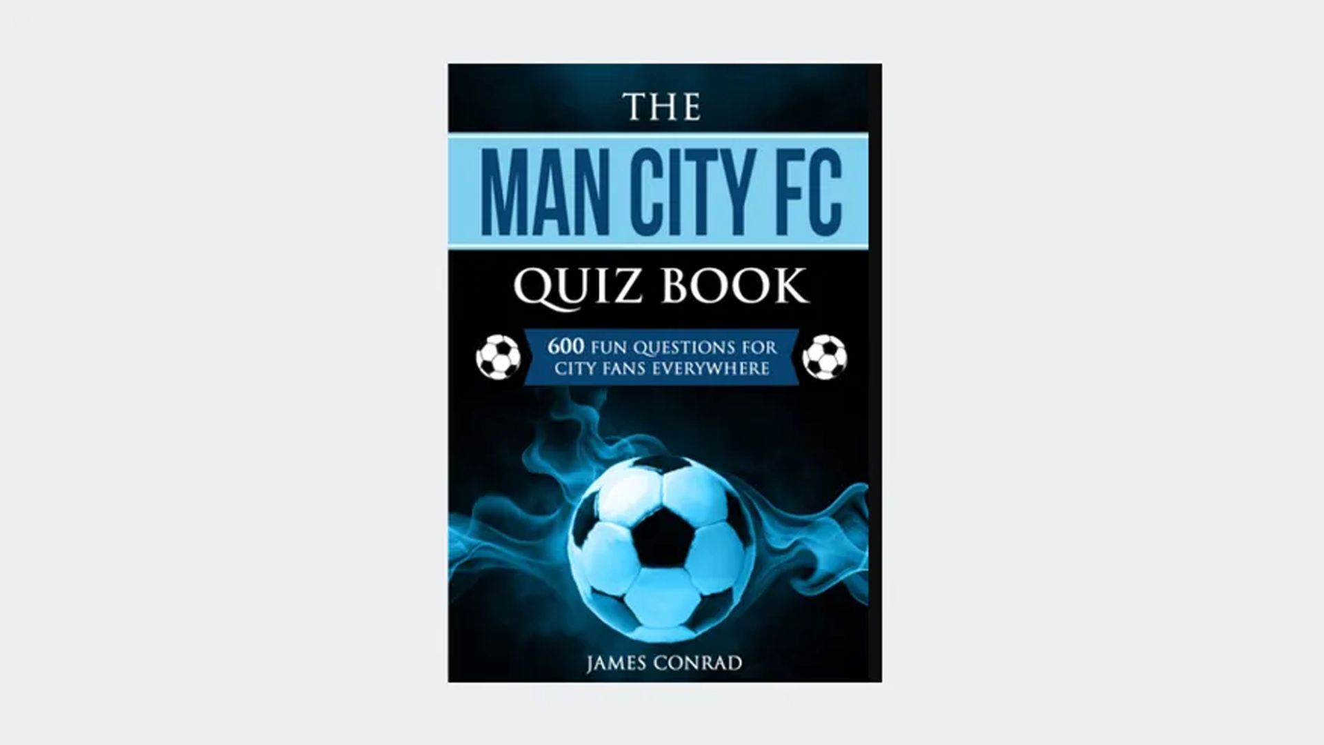 Man City Quiz Book