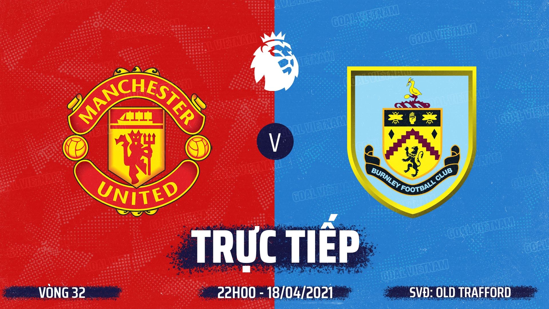 VN _ MU vs Burnley live EPL 18042021