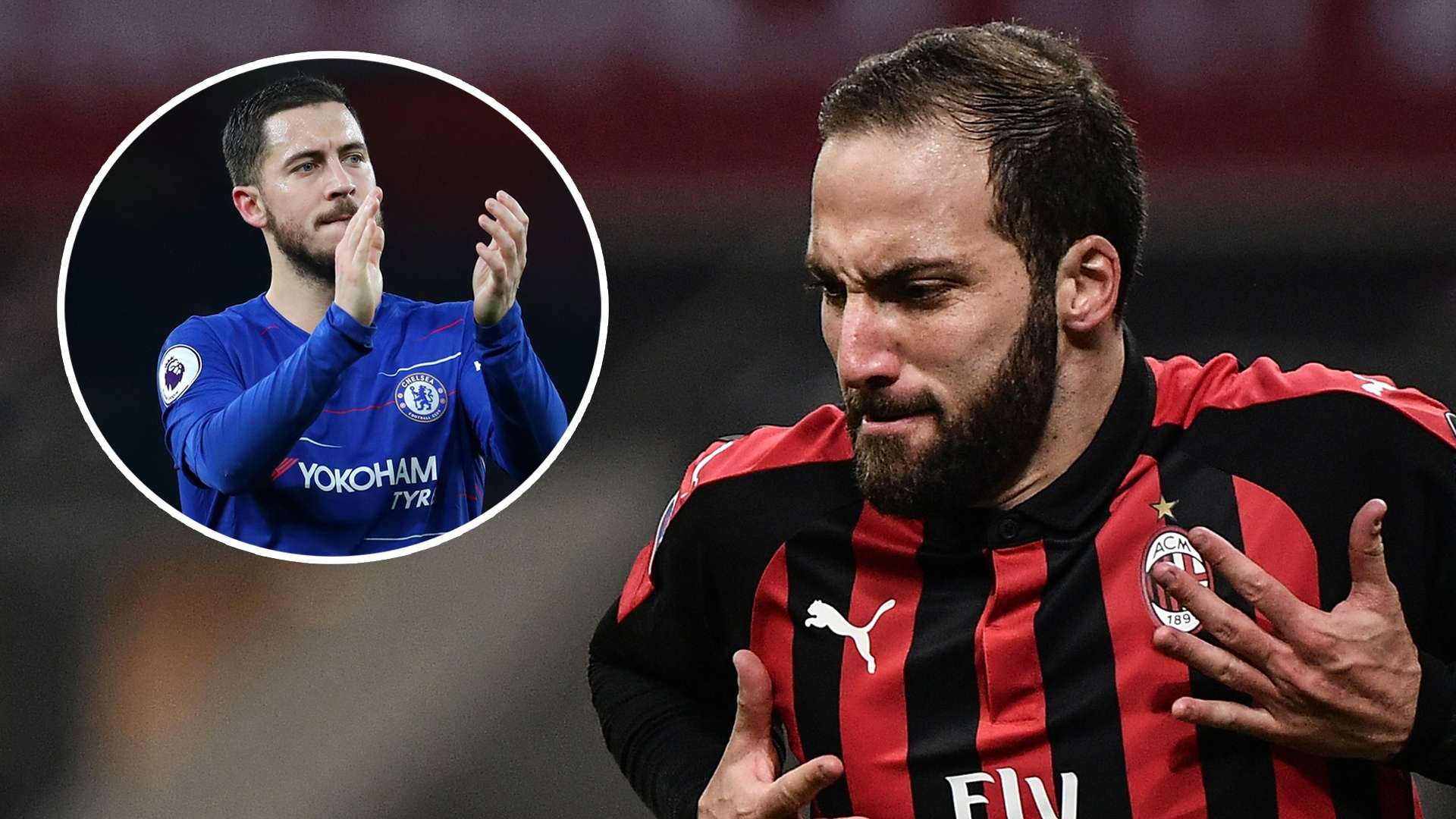 Eden Hazard Gonzalo Higuain Chelsea AC Milan