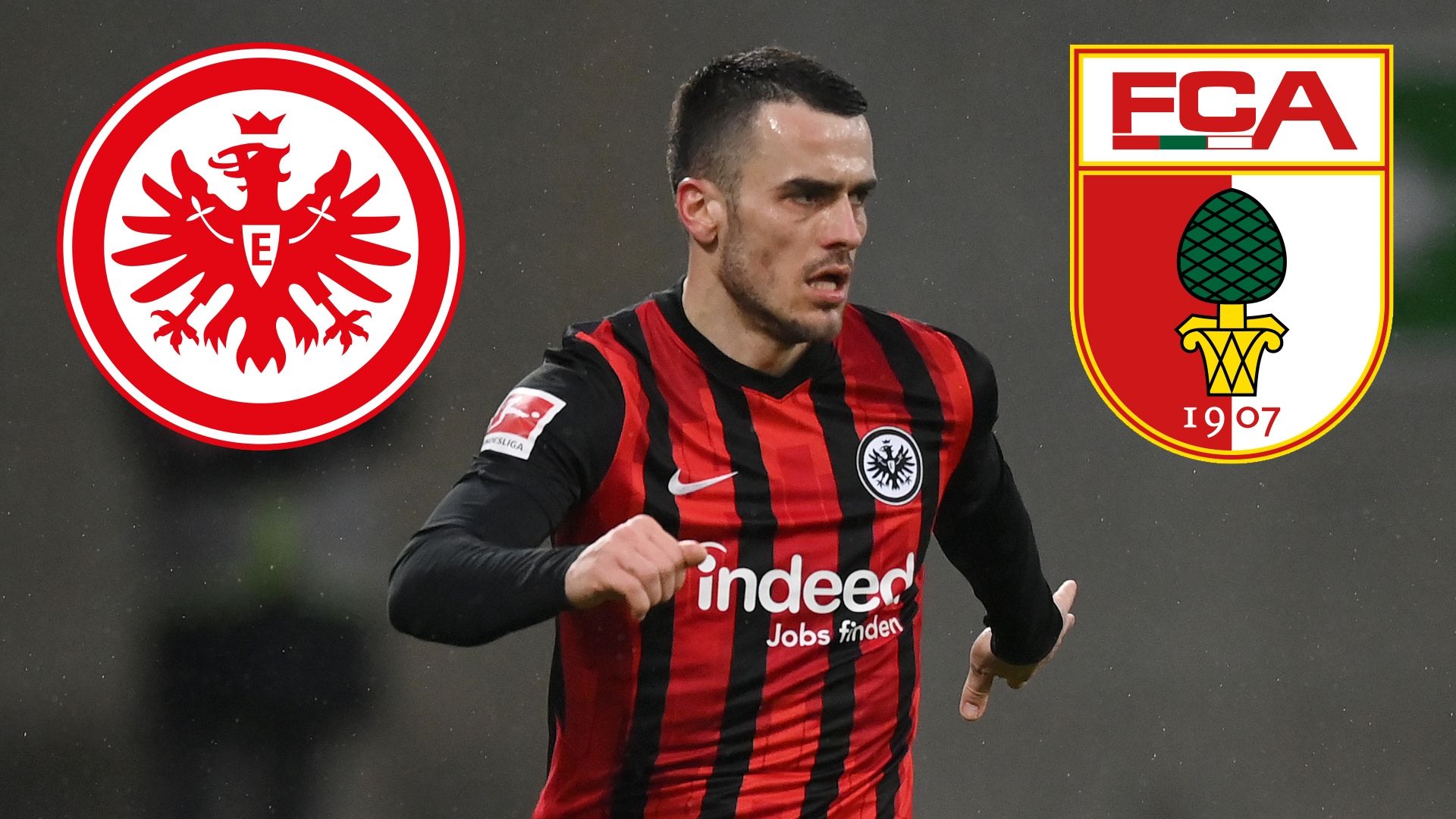 Frankfurt vs. Augsburg Kostic