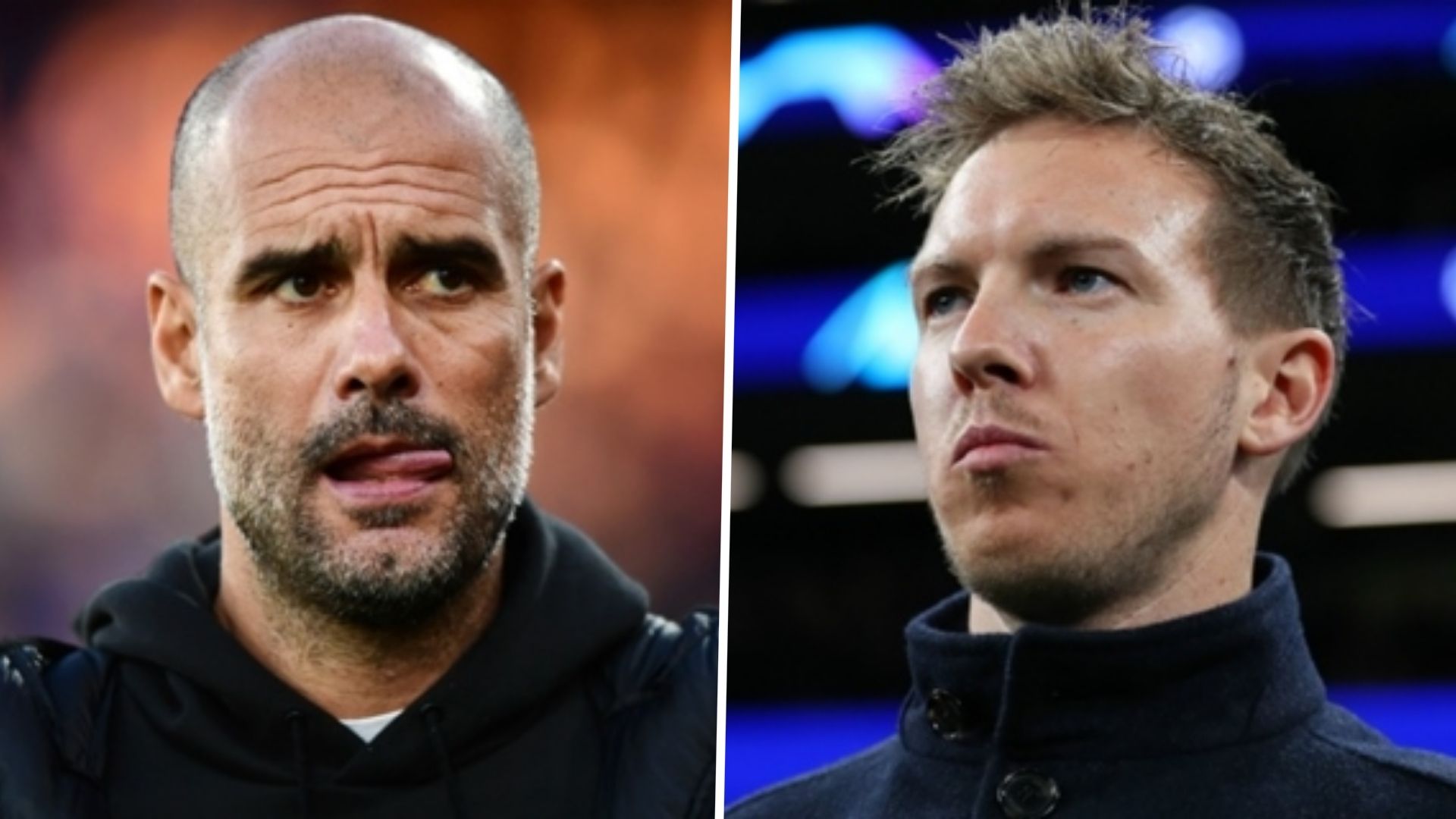Pep Guardiola Julian Nagelsmann