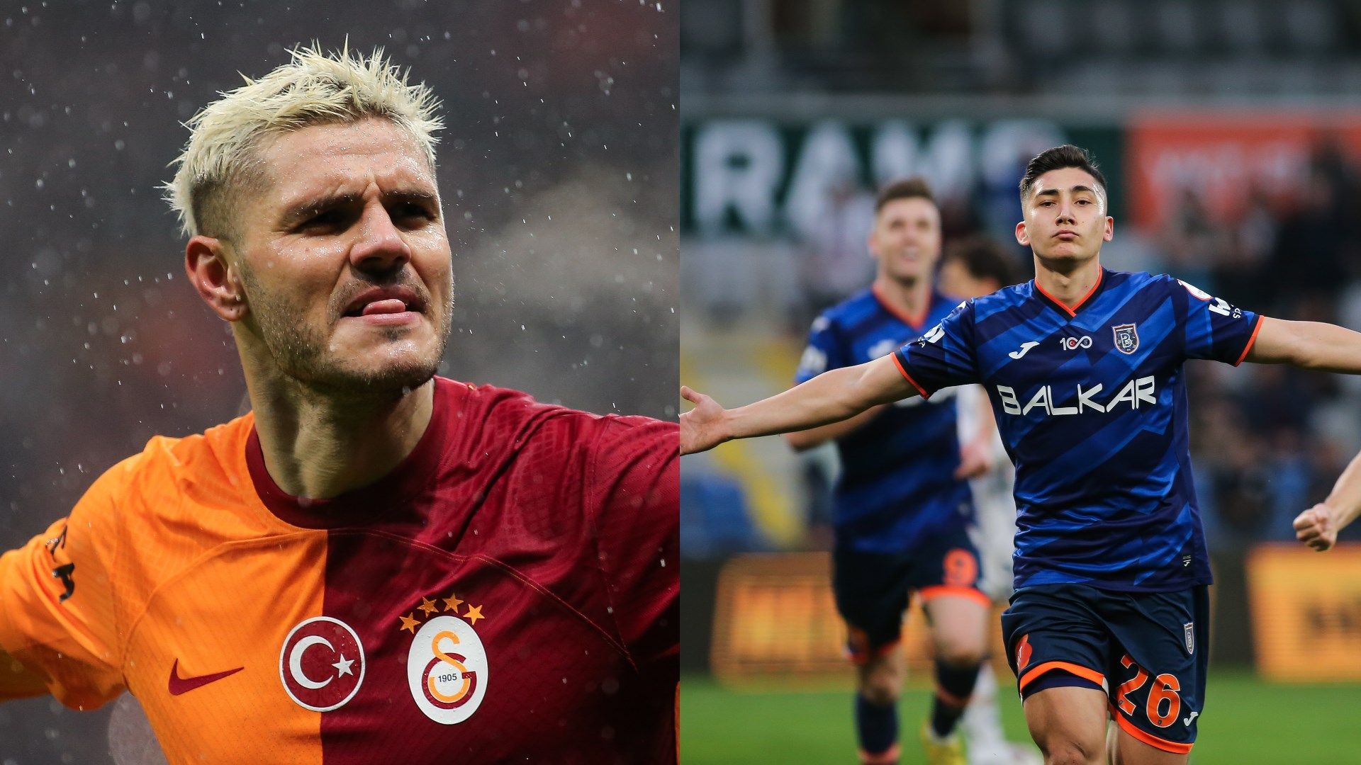 Galatasaray & Basaksehir