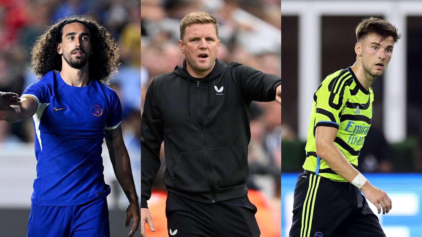 Kieran Tierney Marc Cucurella Eddie Howe