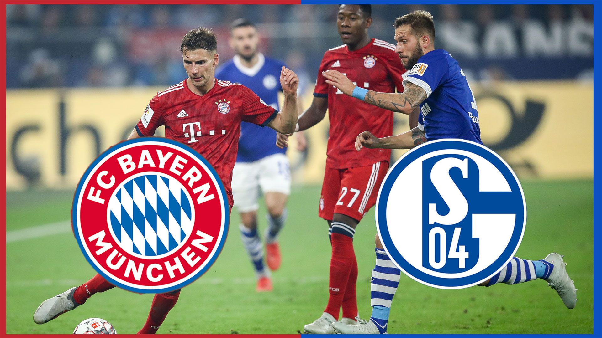 Wer zeigt überträgt FC Bayern München FC Schalke 04 TV LIVE STREAM
