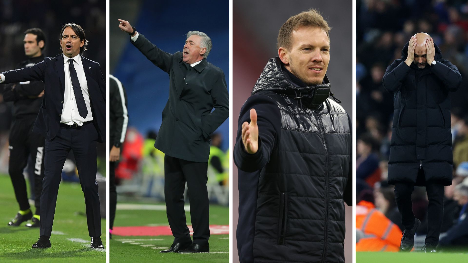 Inzaghi, Guardiola, Nagelsmann, Ancelotti