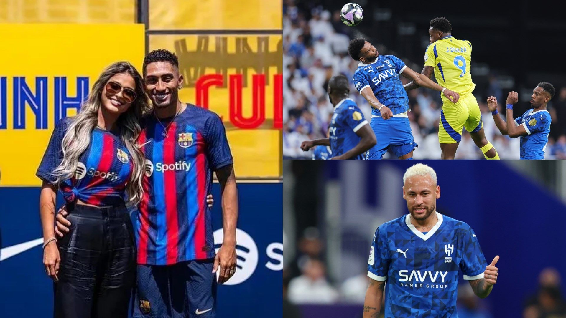 Raphinha Al Hilal Al-Nassr Neymar