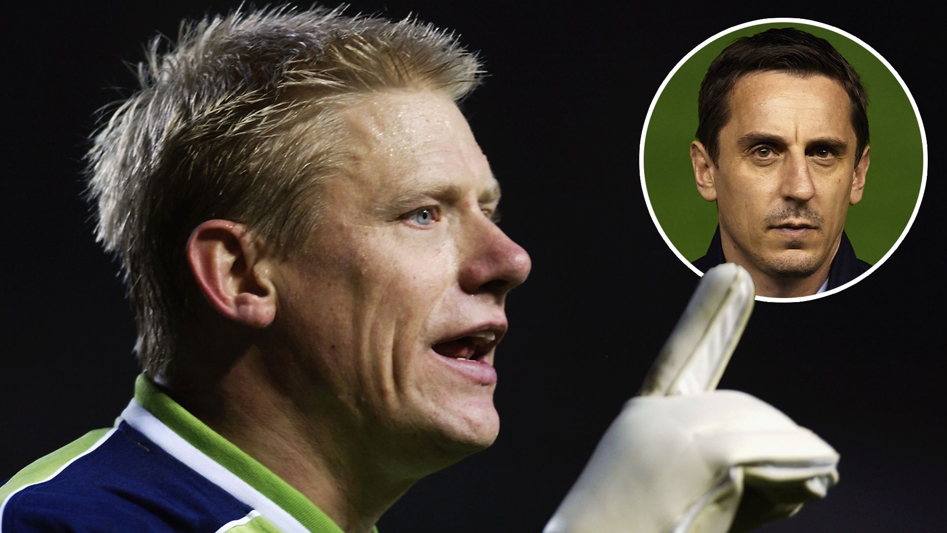 Peter Schmeichel Gary Neville