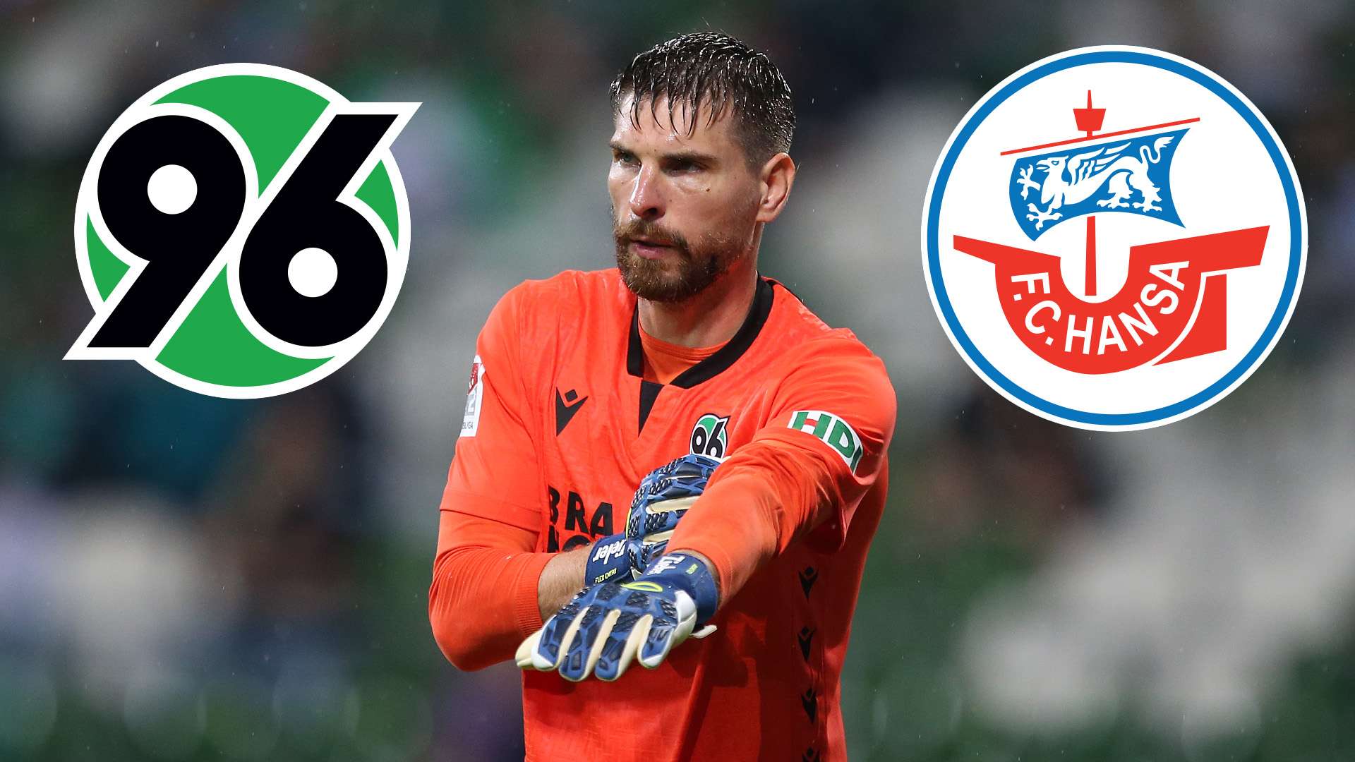 Hannover 96 vs. Hansa Rostock