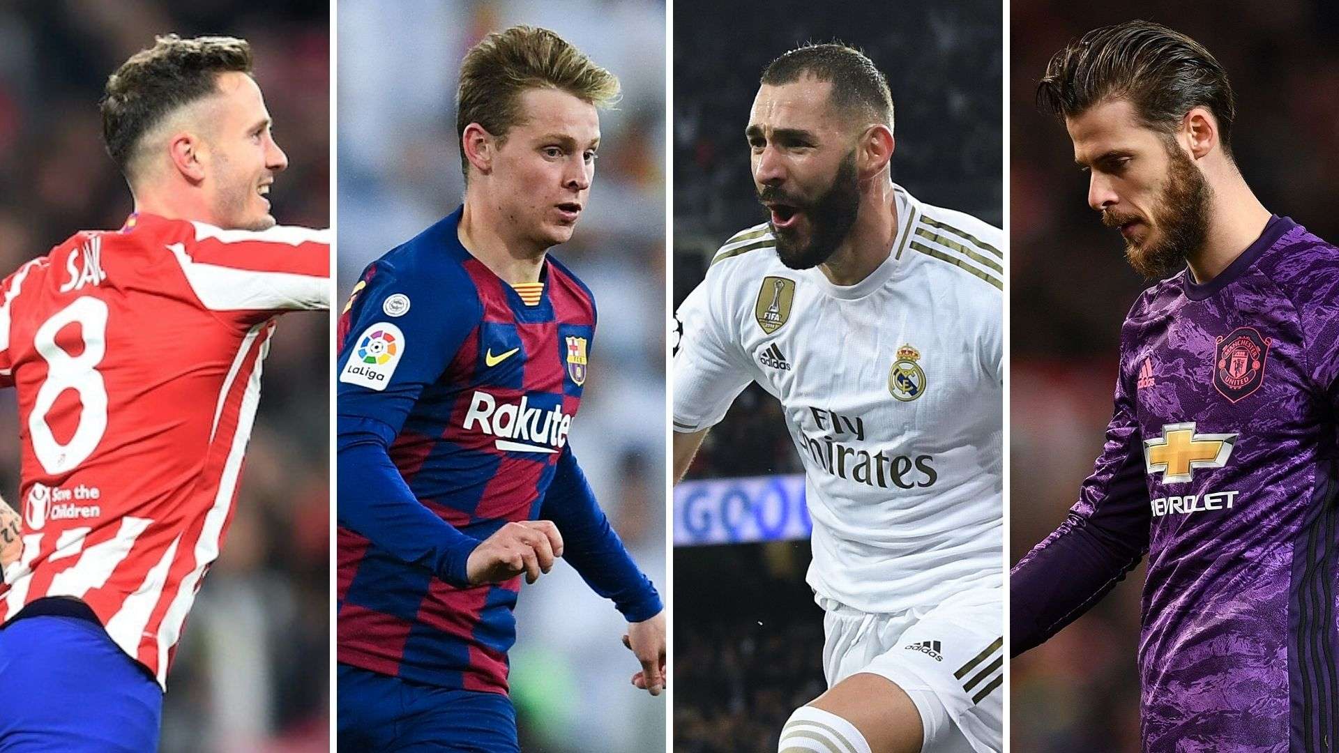 Saúl (Atlético de Madrid), De Jong (Barcelona), Benzema (Real Madrid) y De Gea (Manchester United)